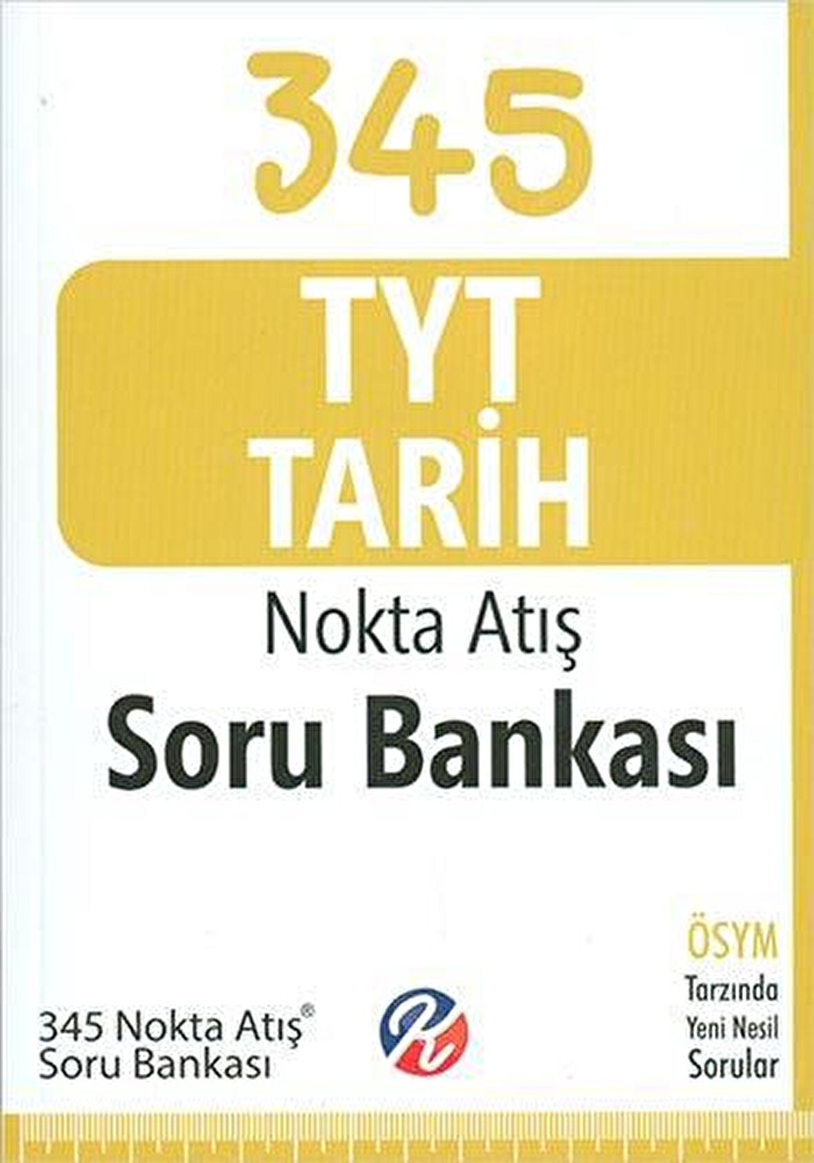 Kurul TYT 345 Tarih Nokta Atış Soru Bankası