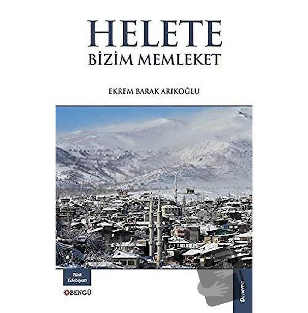 Helete Bizim Memleket