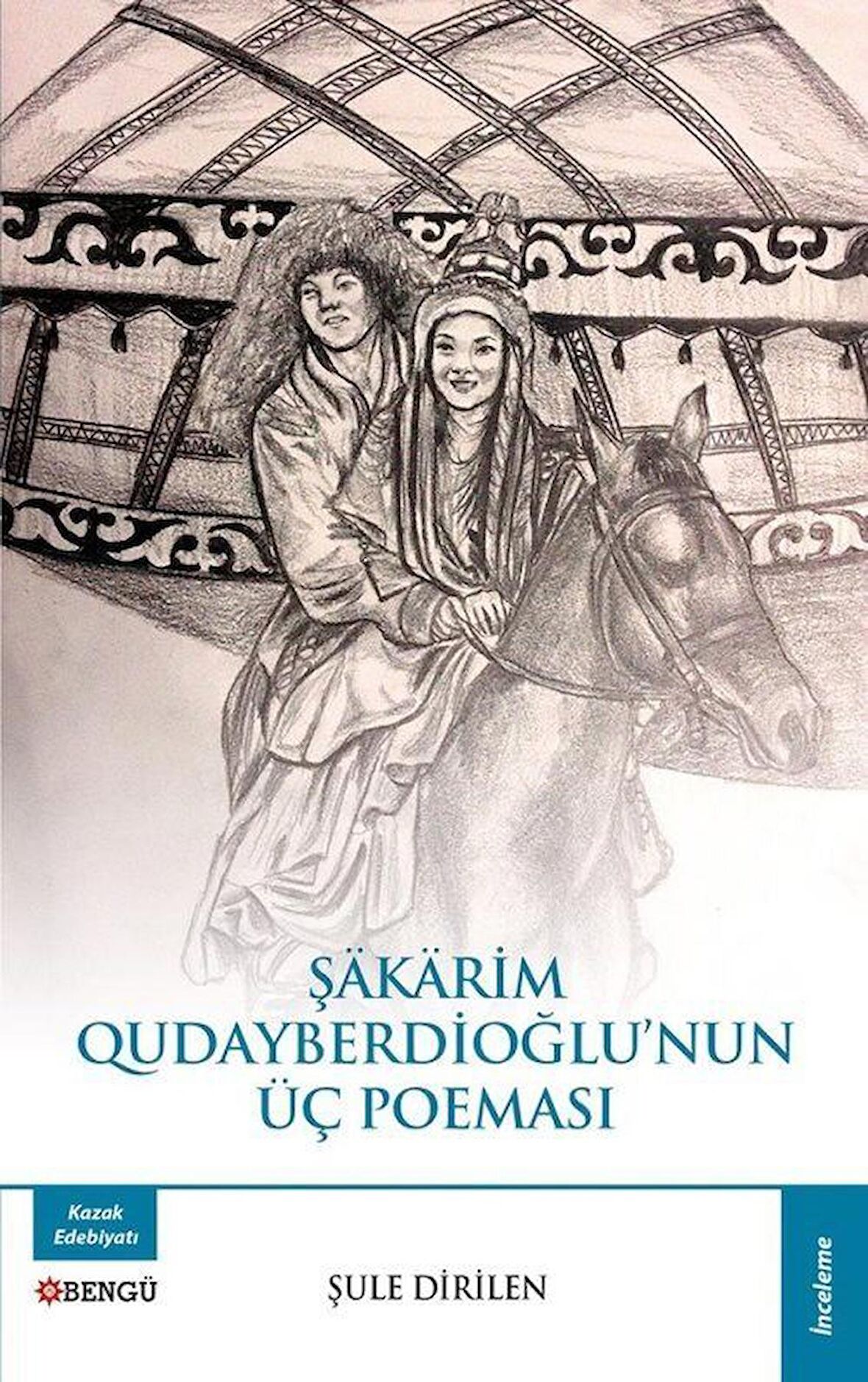 Şakarim Qudayberdioğlu’nun Üç Poeması