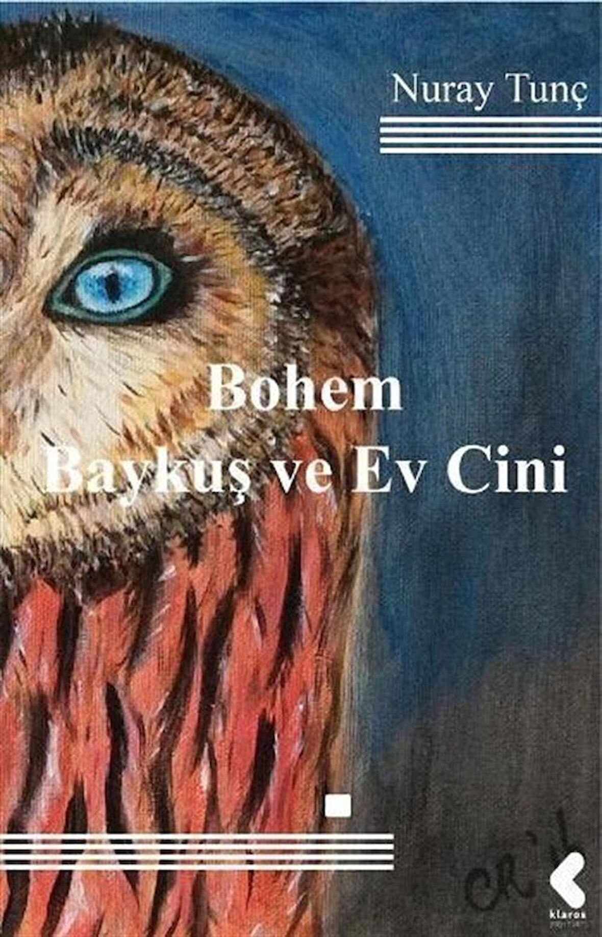 Bohem Baykuş ve Ev Cini