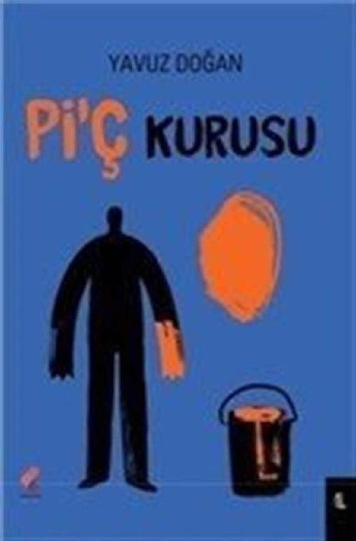 Pi'ç Kurusu