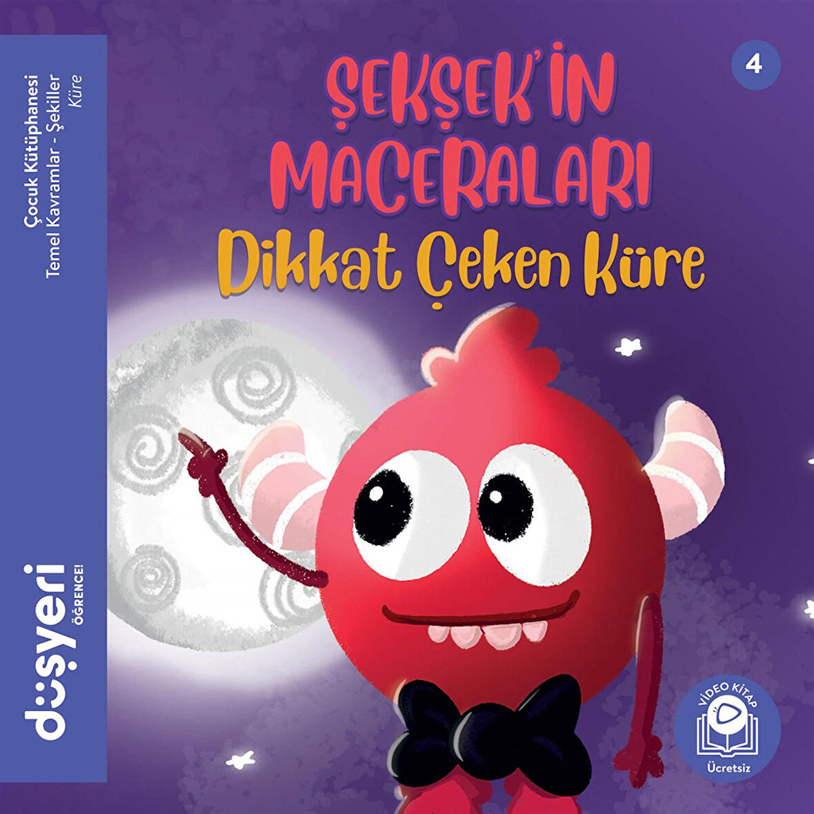 Şekşek'in Maceraları - Dikkat Çeken Küre