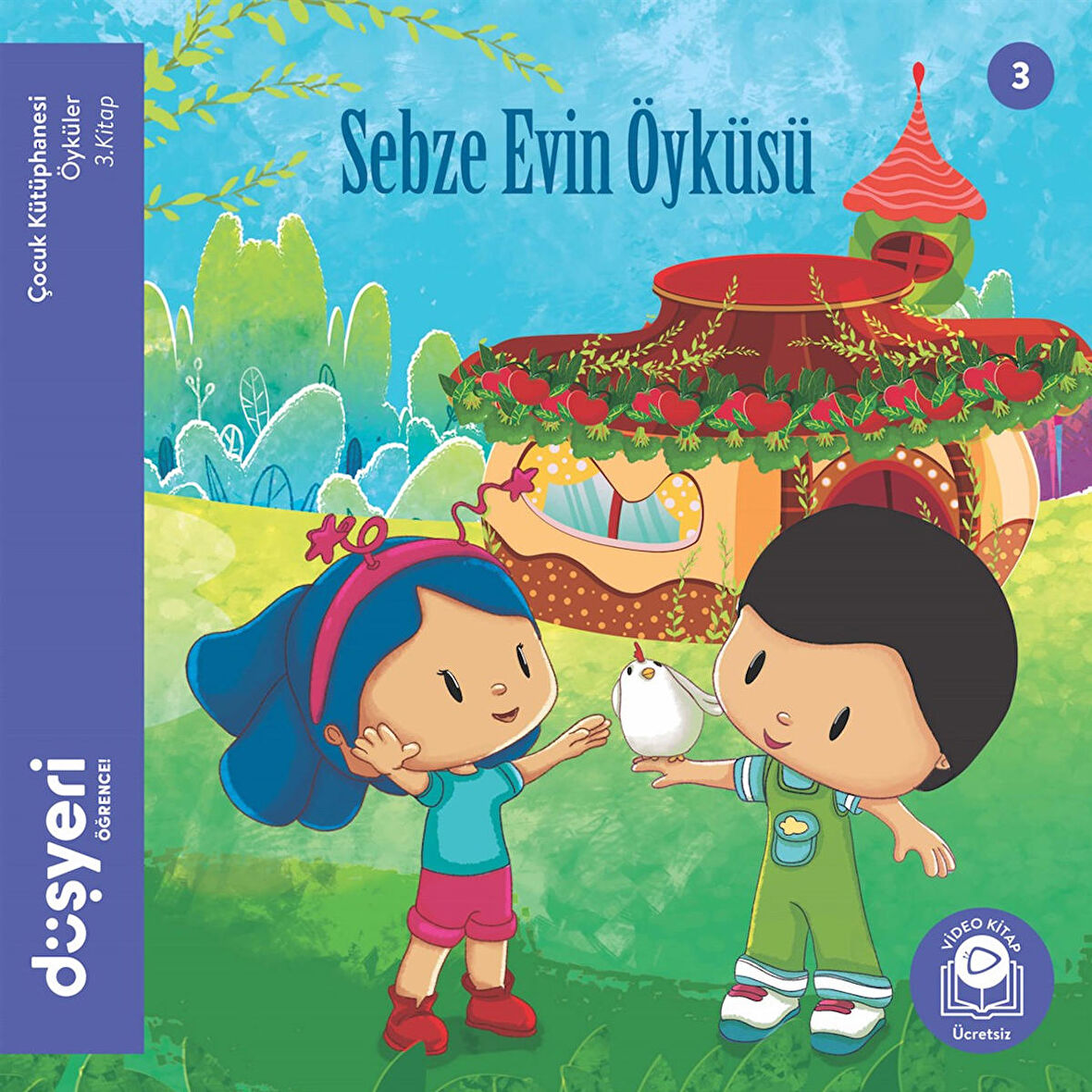 Sebze Evin Öyküsü