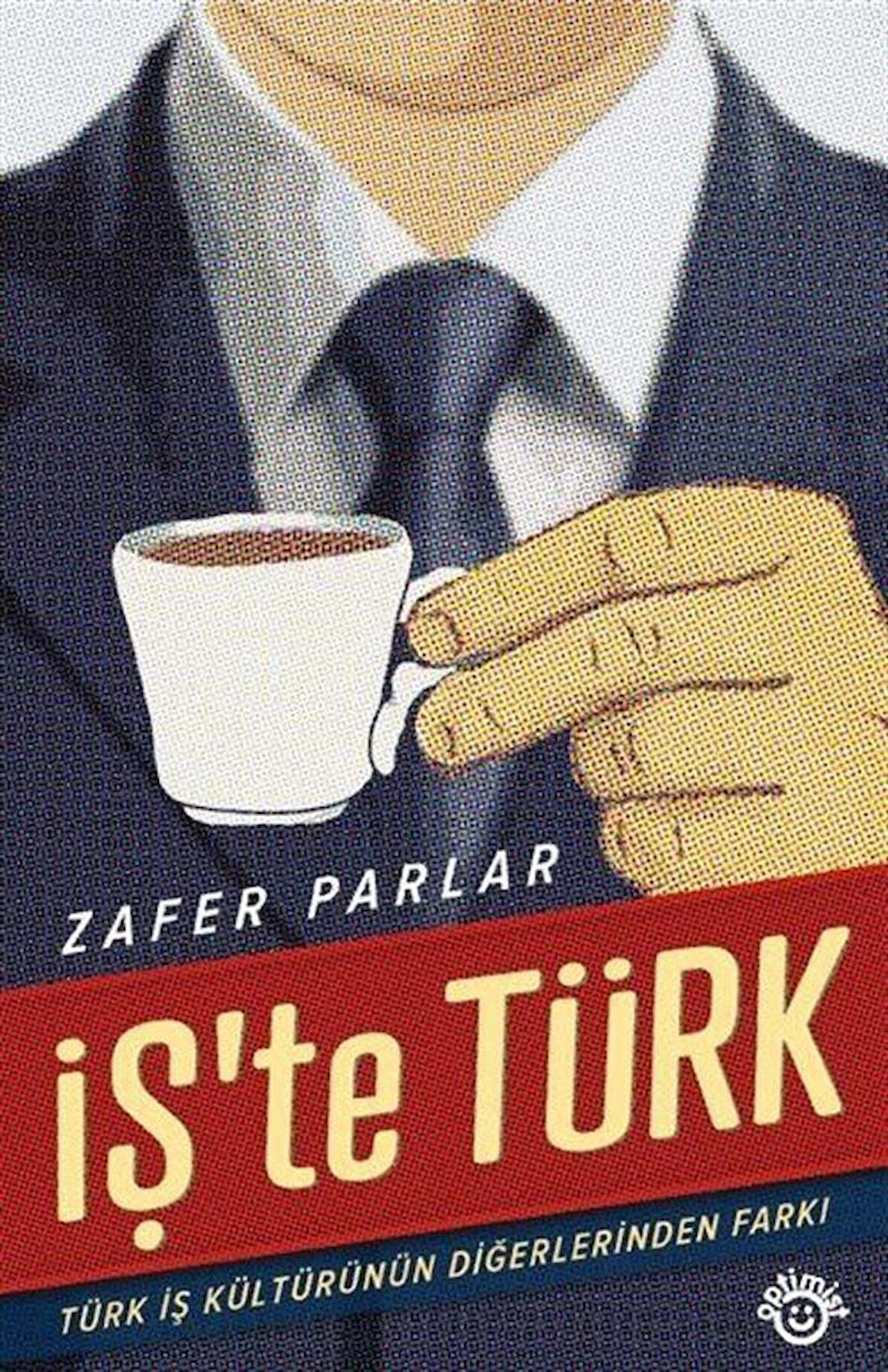 İş'te Türk / Zafer Parlar