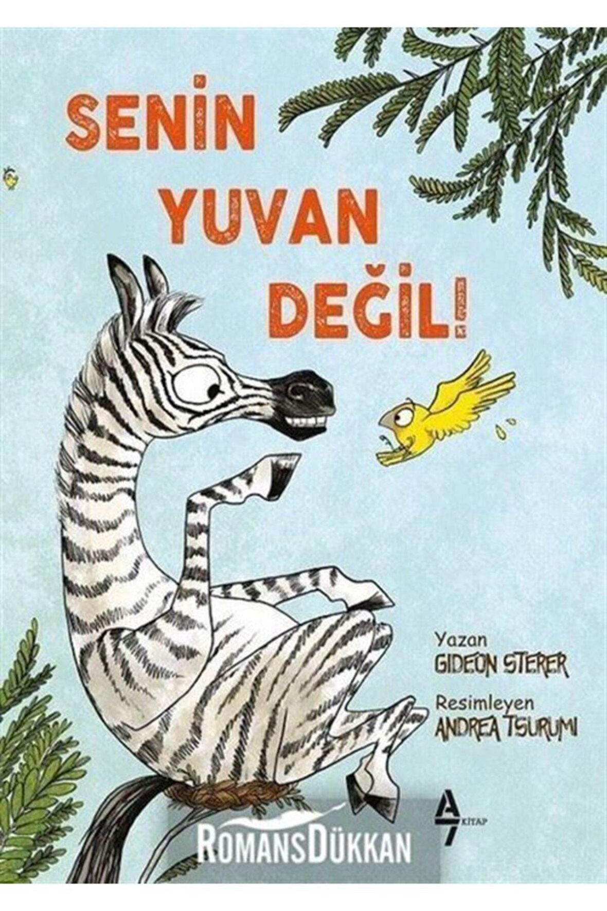 Senin Yuvan Değil!