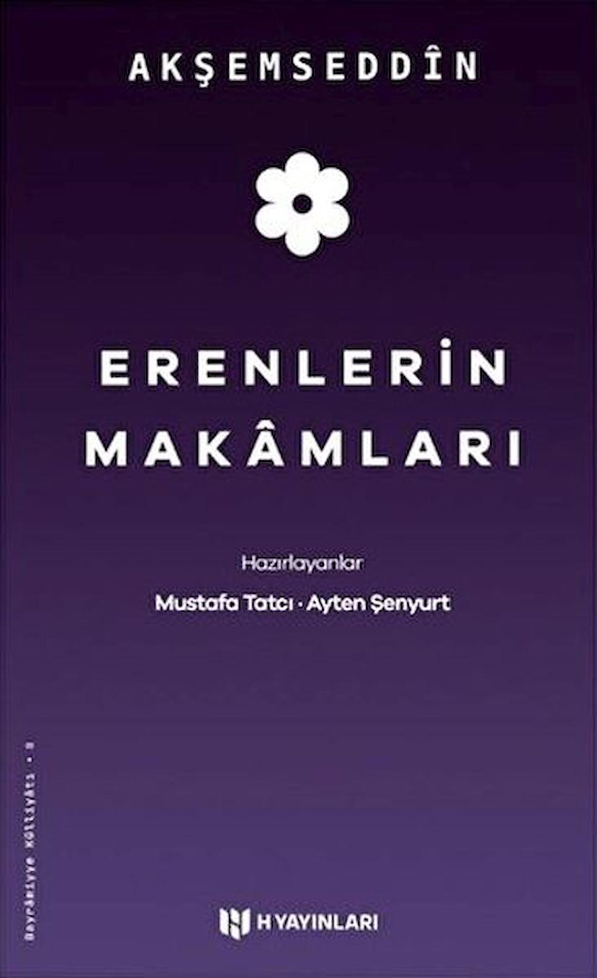 Erenlerin Makamları