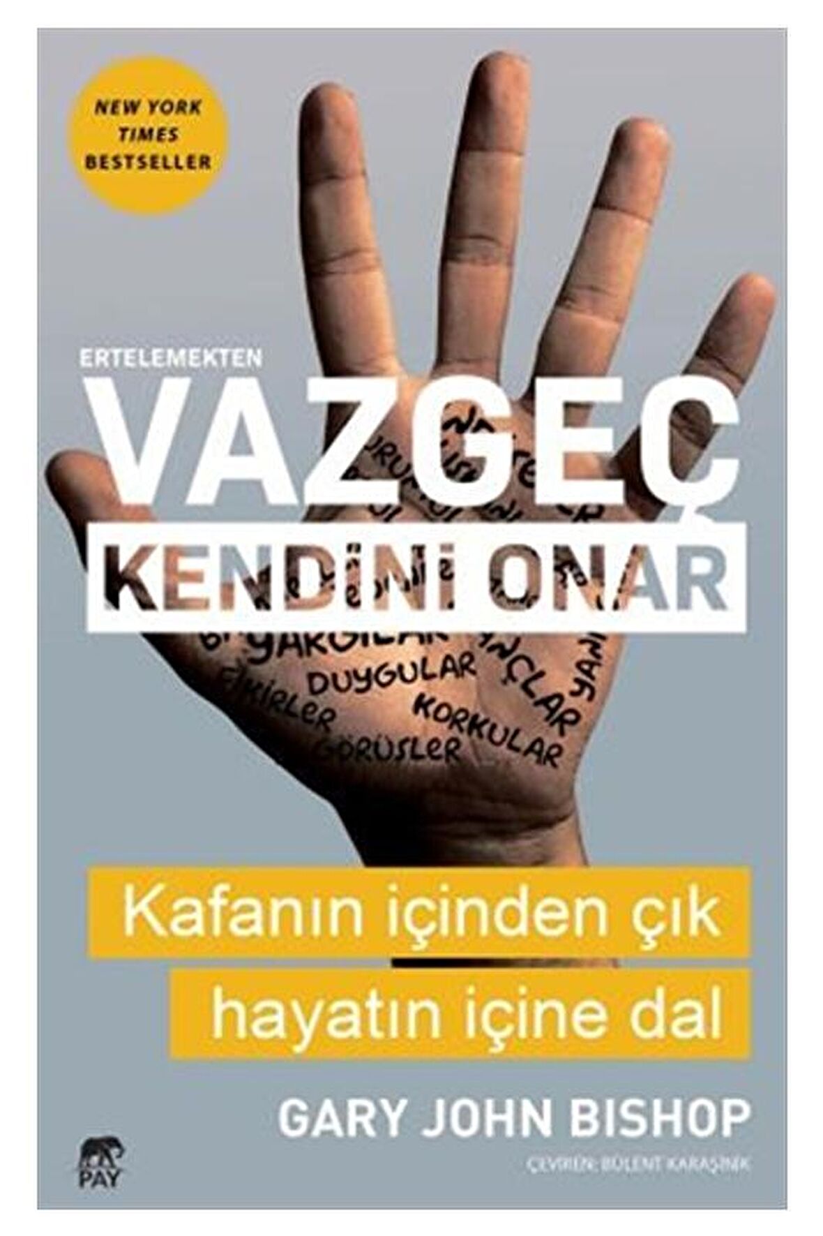 Ertelemekten Vazgeç Kendini Onar