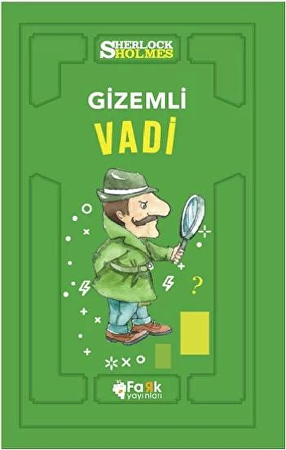 Gizemli Vadi - Sherlock Holmes