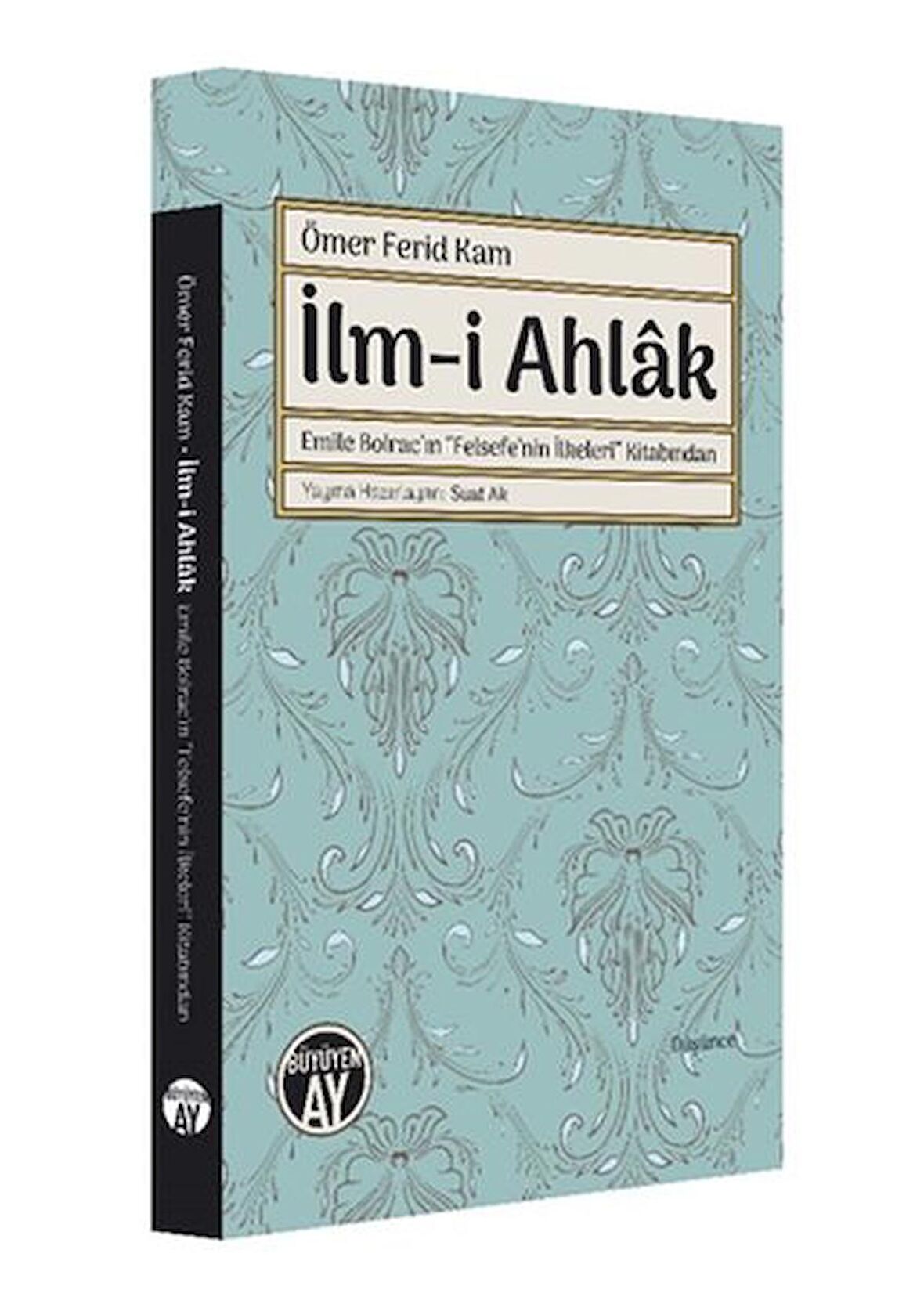 Ömer Ferid Kam İlm-i Ahlak