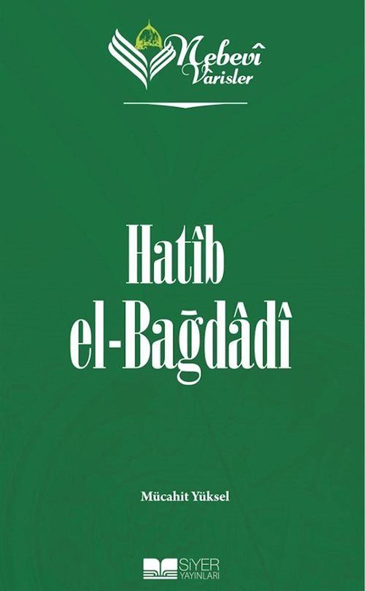Nebevi Varisler 46 Hatip el-Bağdadı