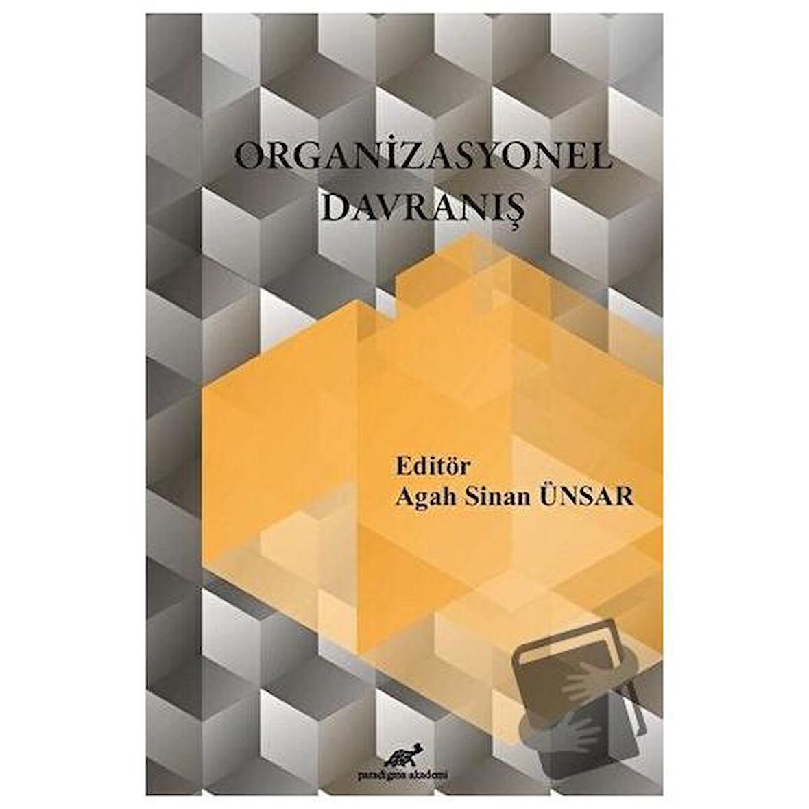 Organizasyonel Davranış