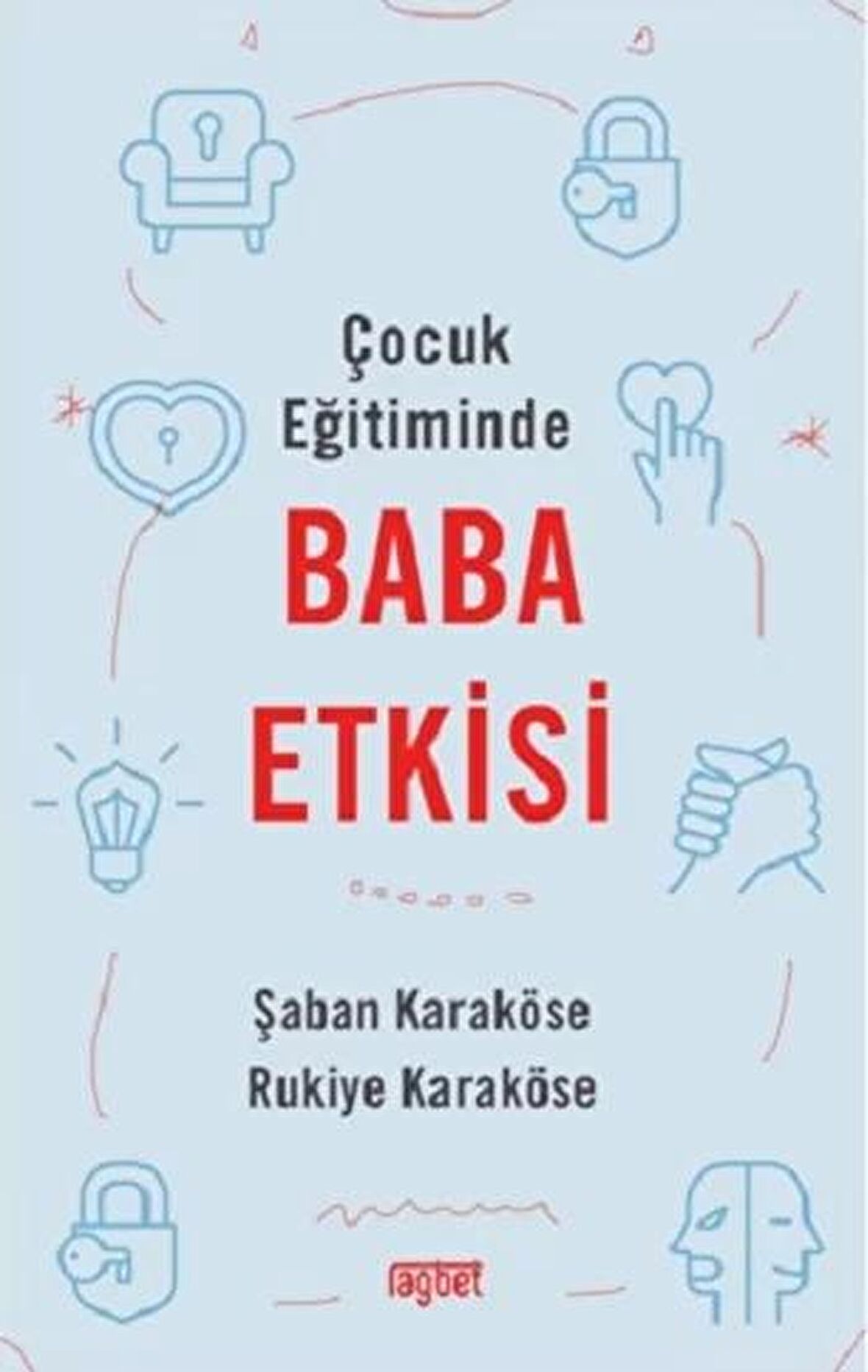 Çocuk Eğitiminde Baba Etkisi