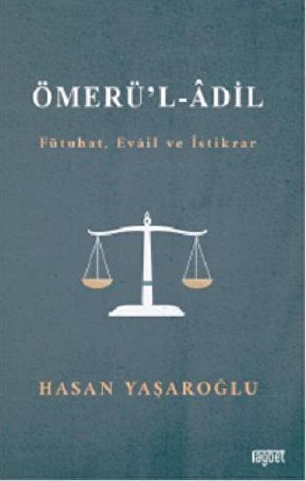 Ömerül Adil (Fütuhat, Evail ve İstikrar)