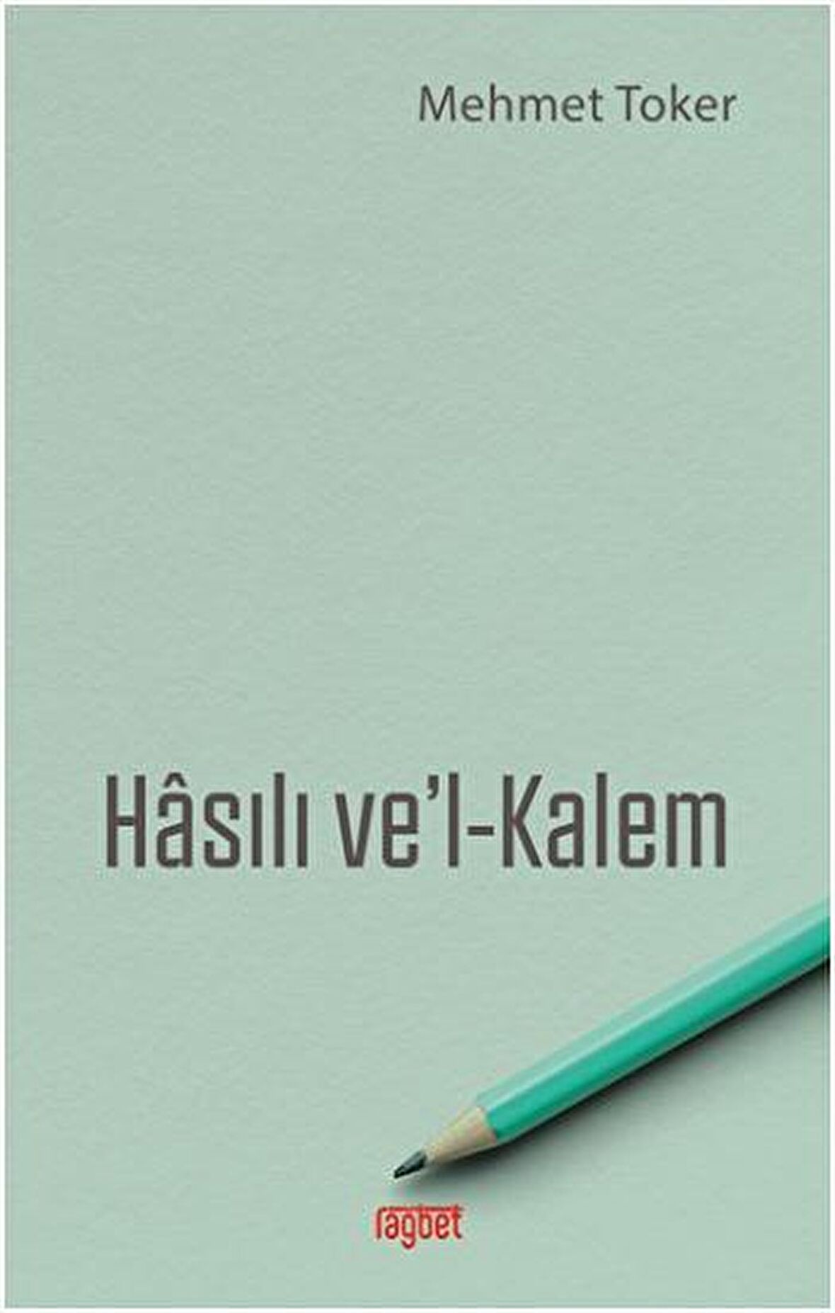 Hasılı Ve'l-Kalem