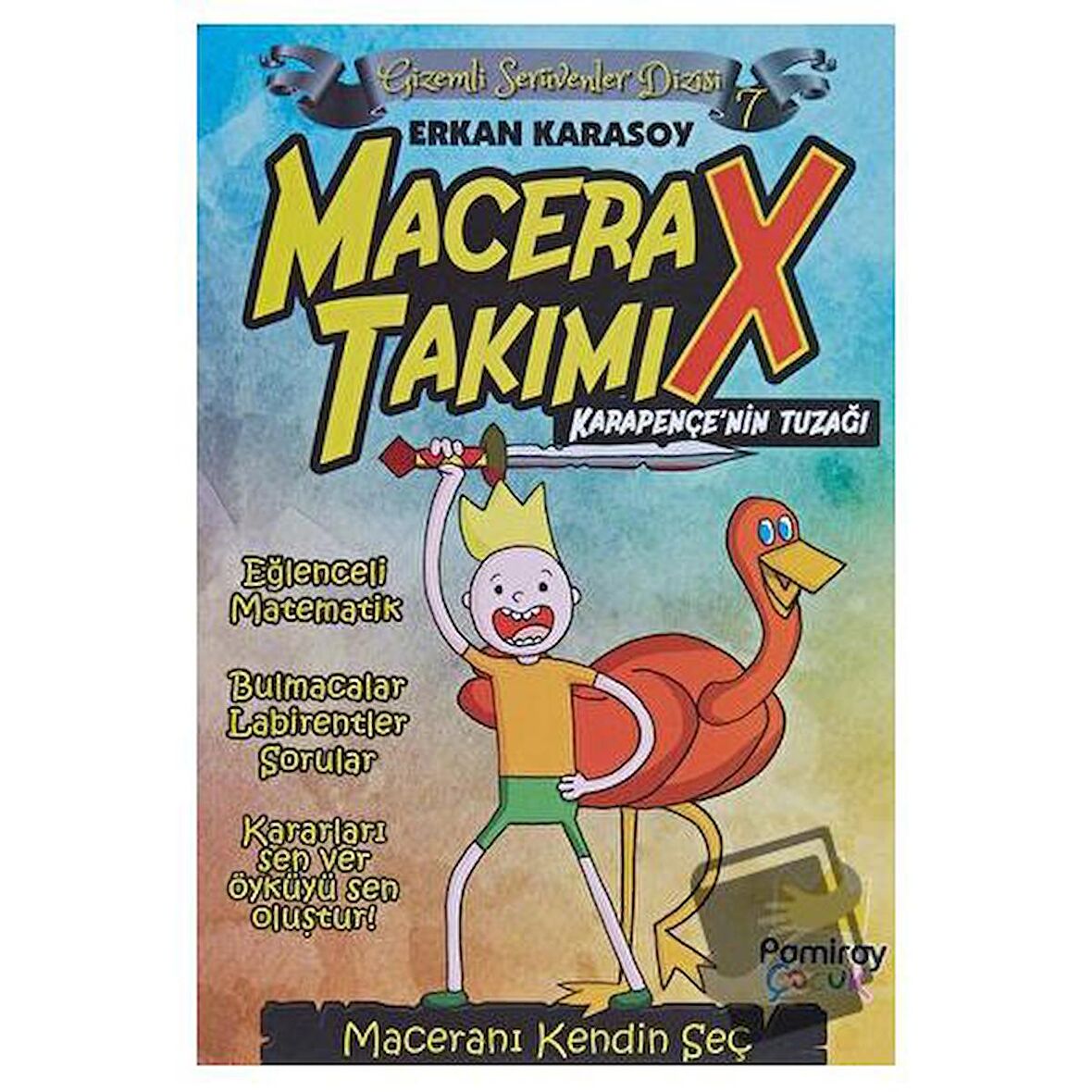 Gizemli Serüvenler Dizisi 7 - Macera Takımı