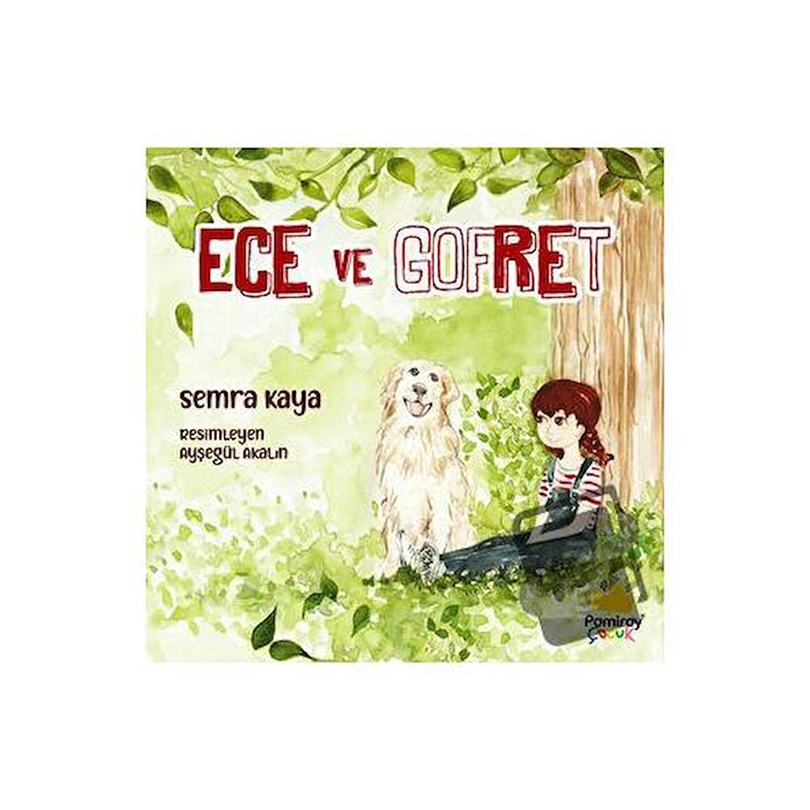 Ece ve Gofret