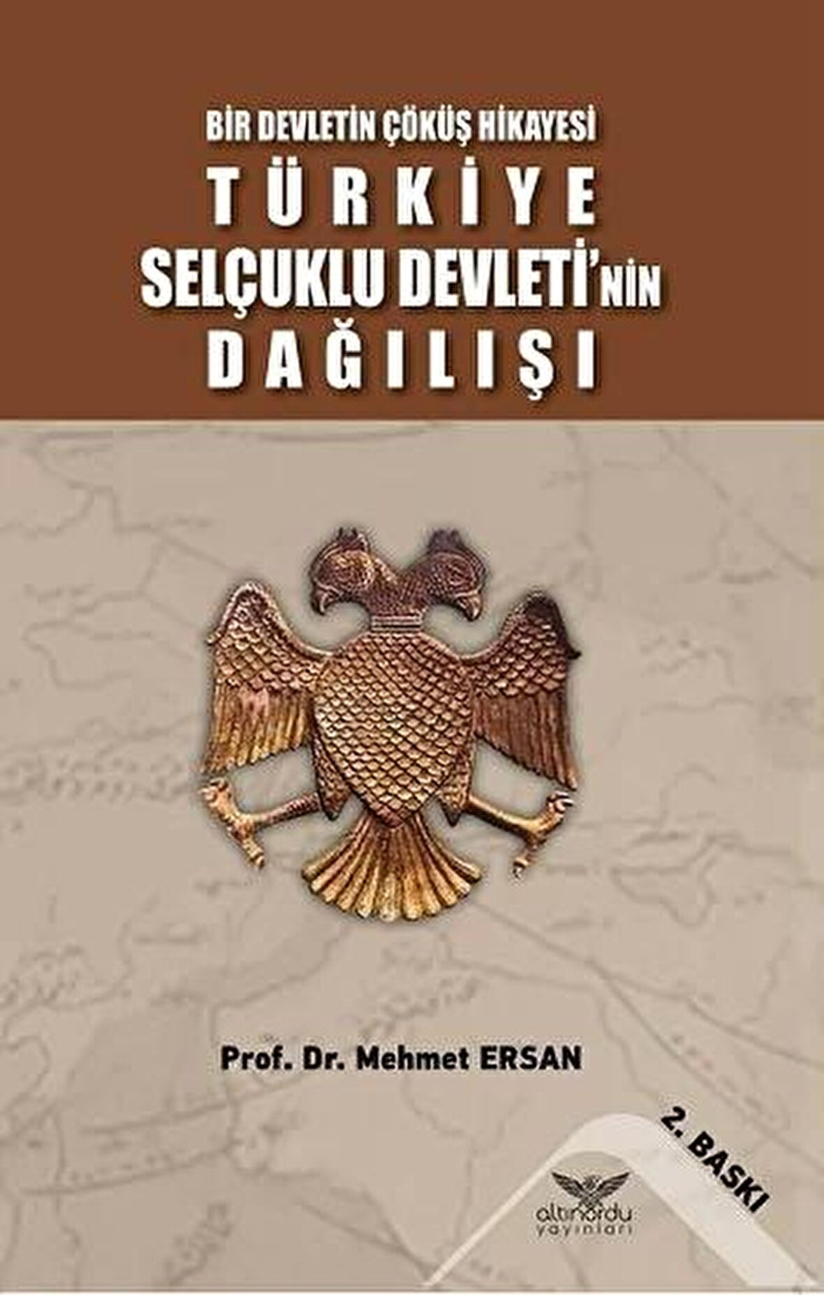 Türkiye Selçuklu Devleti'nin Dağılışı