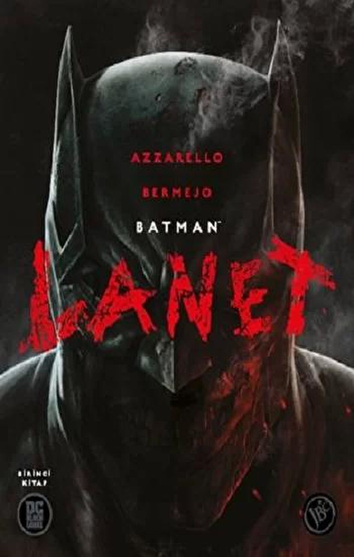 Batman: Lanet (Birinci Kitap)