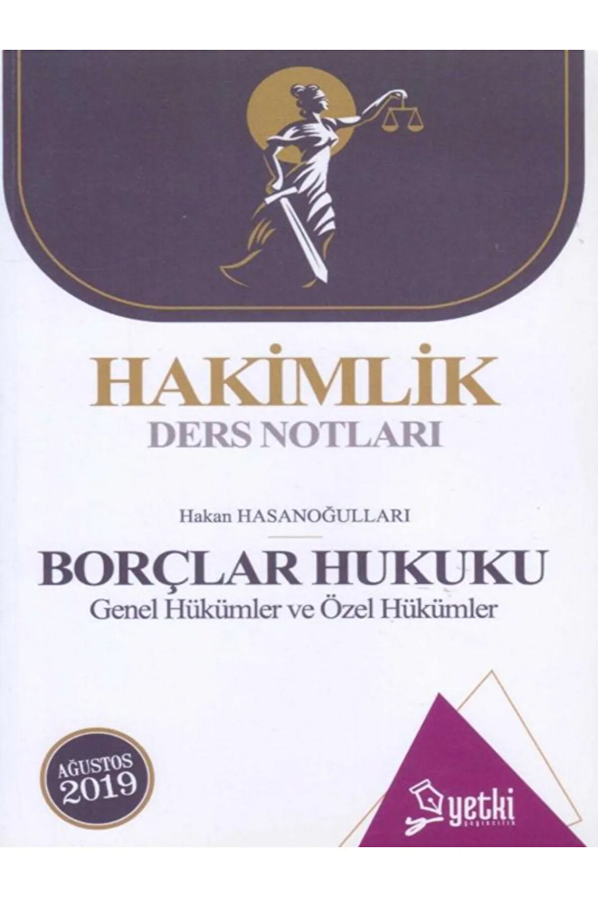 Hakimlik Ders Notları / CEZA HUKUKU / Kasım 2019