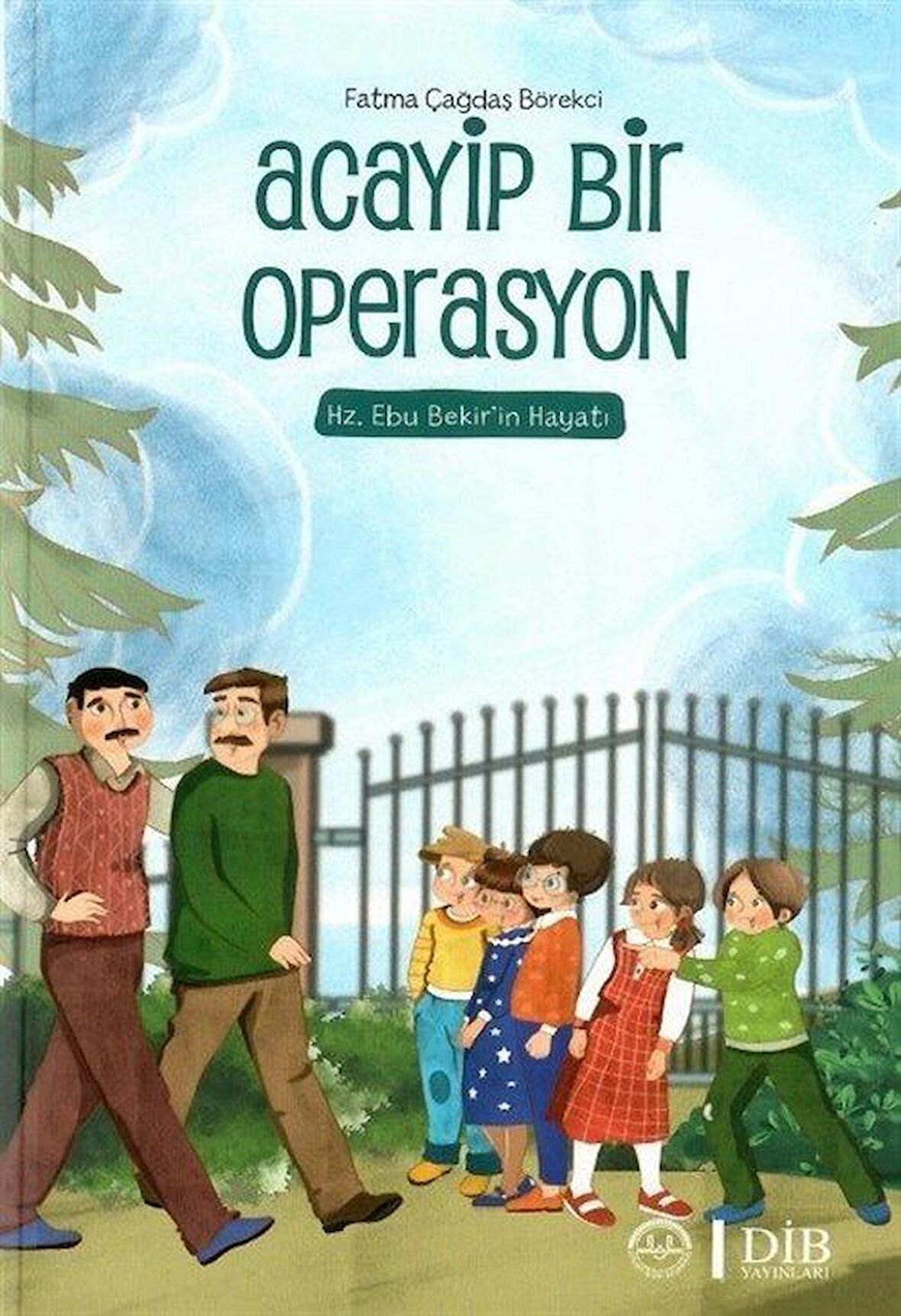 Acayip Bir Operasyon – Hz. Ebu Bekir’in Hayatı