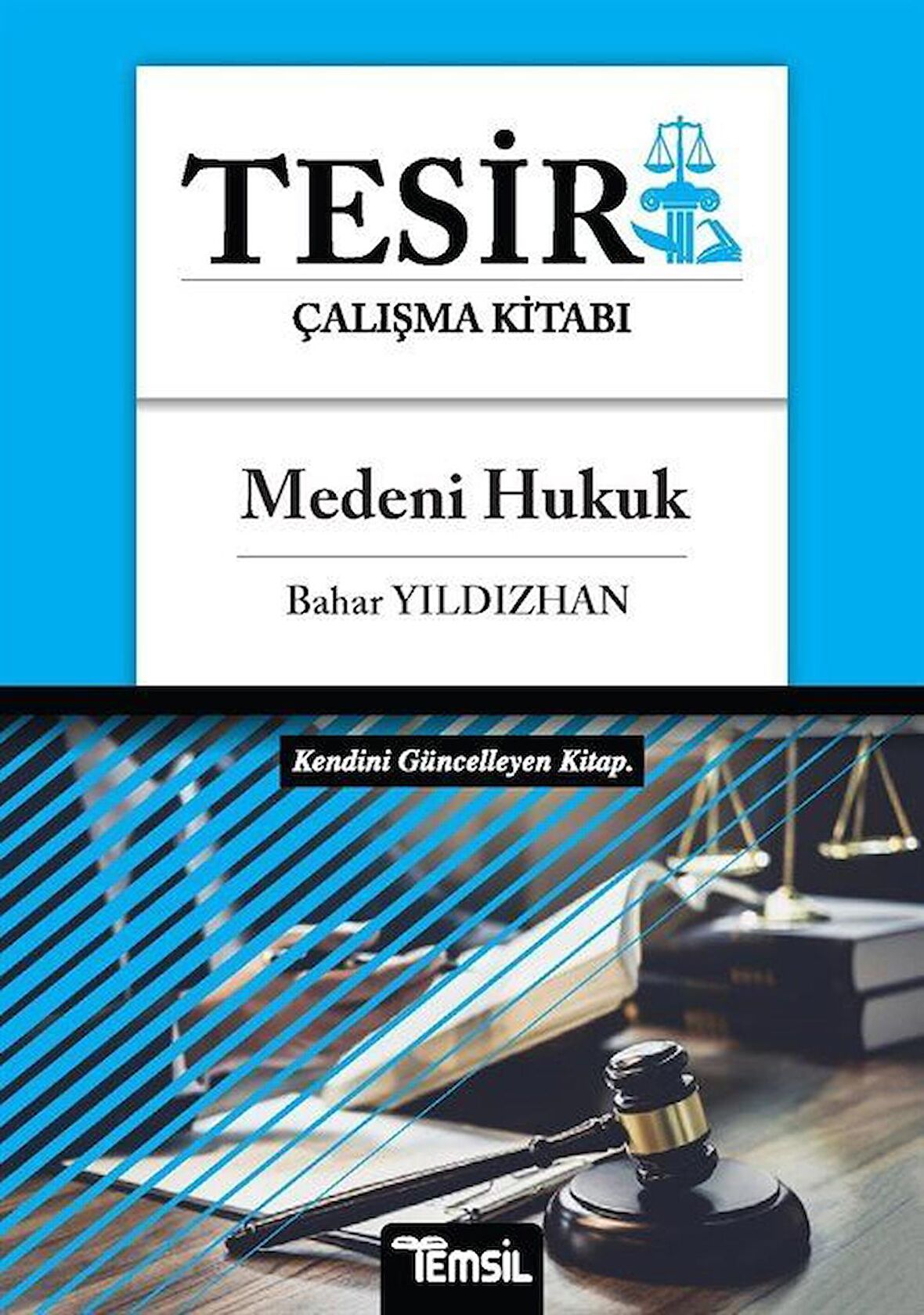 Medeni Hukuk - Tesir Çalışma Kitabı