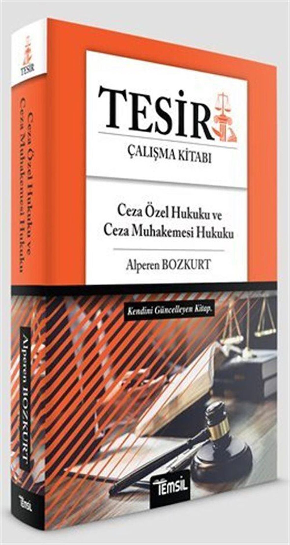 Tesir Ceza Özel Hukuku Ceza Muhakemesi Hukuku / Alperen Bozkurt