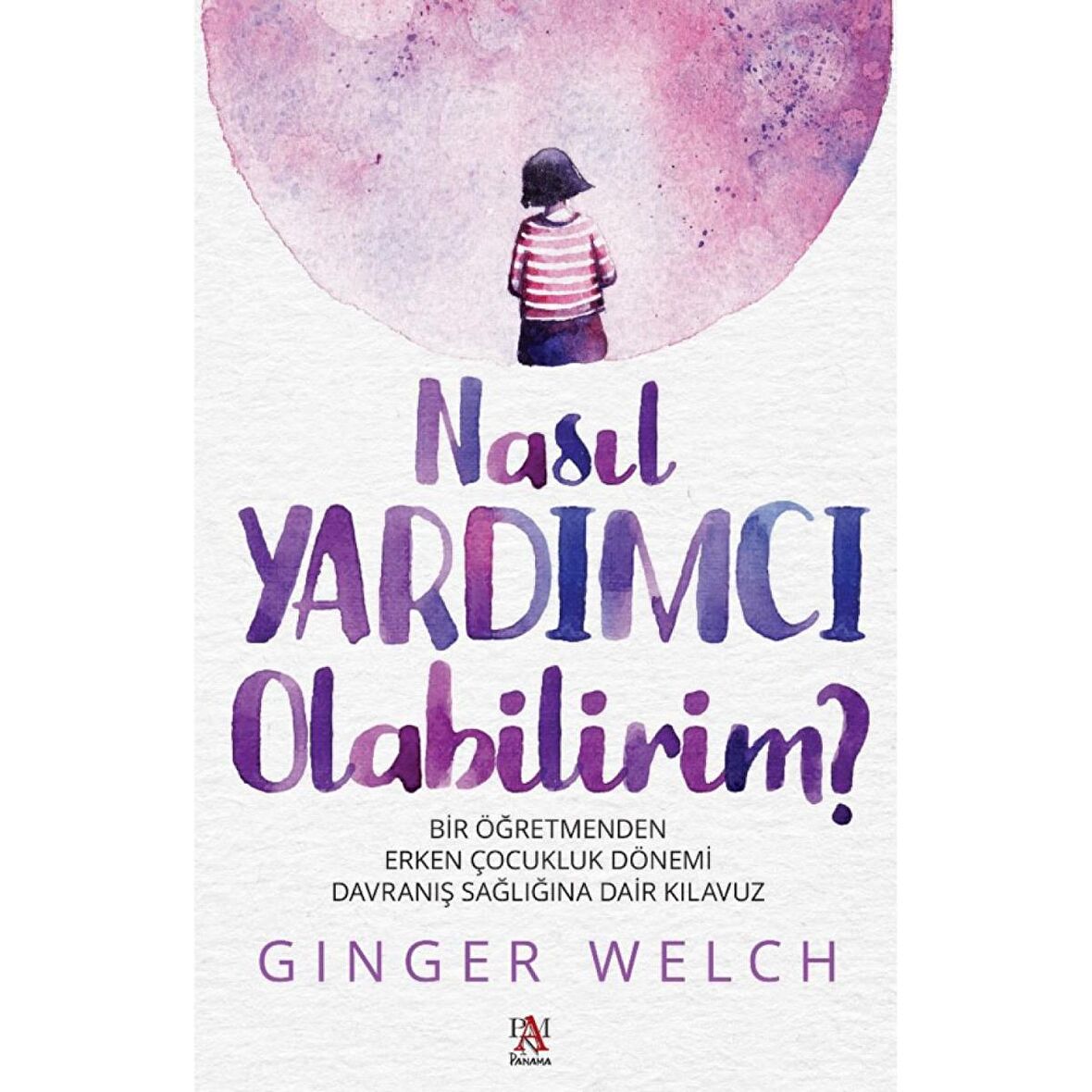 Nasıl Yardımcı Olabilirim?