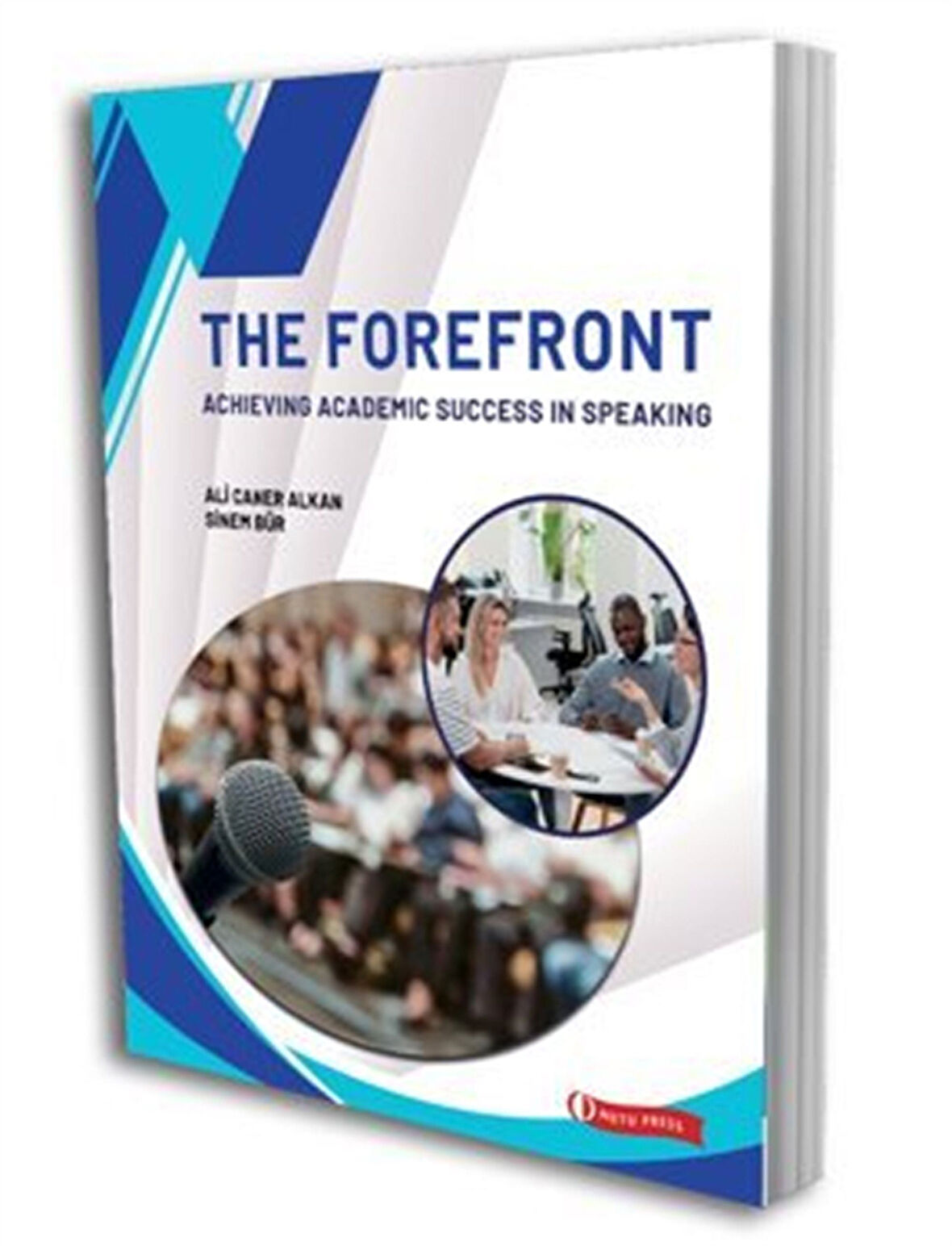 The Forefront Achıevıng Academıc Success In Speakıng / Sinem Bür
