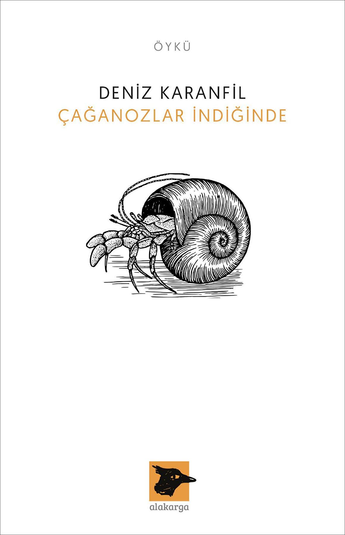 Çağanozlar İndiğinde 