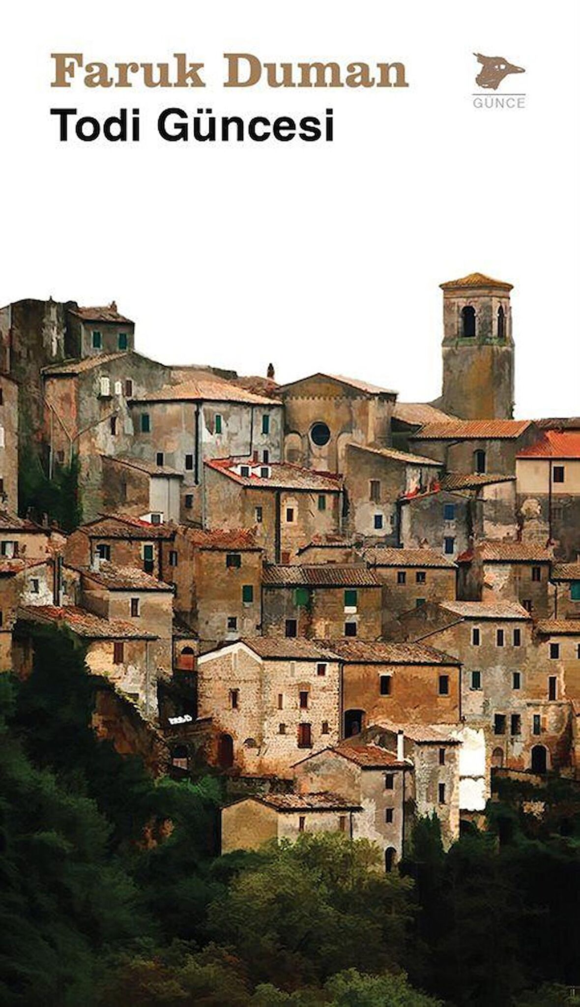 Todi Güncesi / Faruk Duman