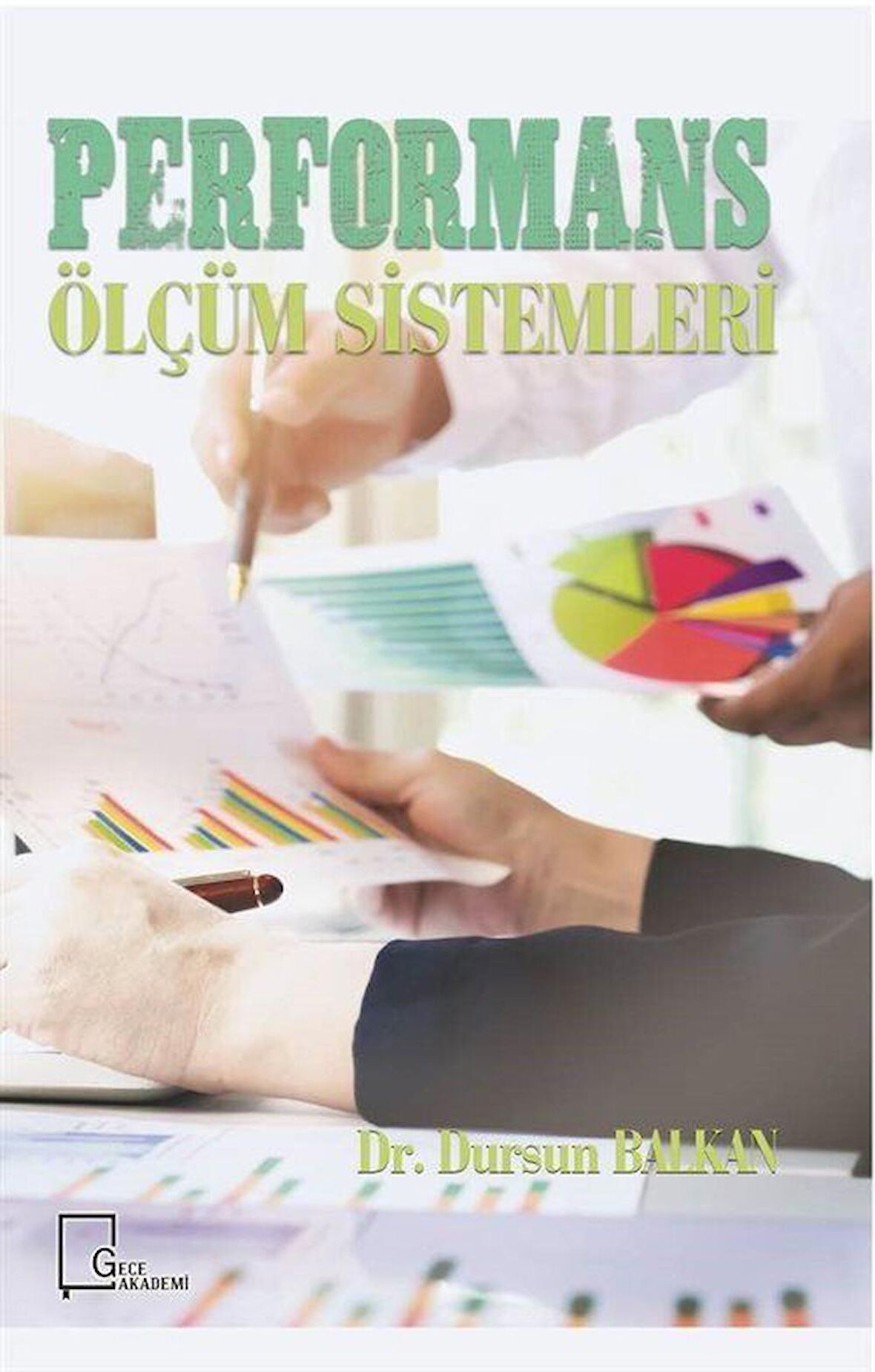 Performans Ölçüm Sistemleri