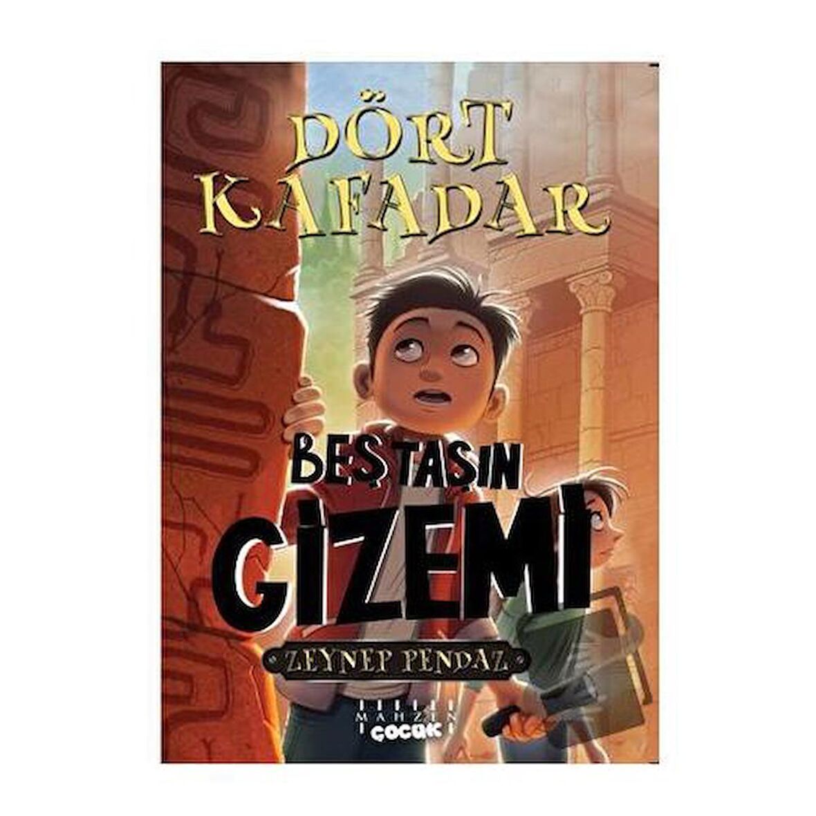 Dört Kafadar - Beş Taşın Gizemi