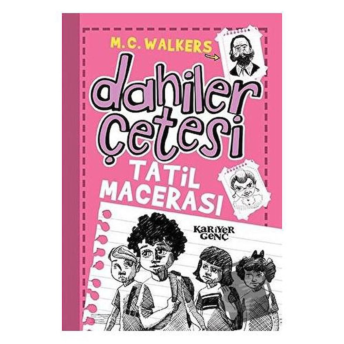 Dahiler Çetesi - Tatil Macerası