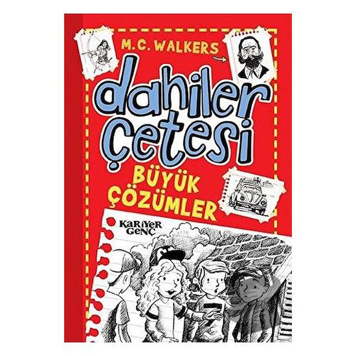 Dahiler Çetesi - Büyük Çözümler