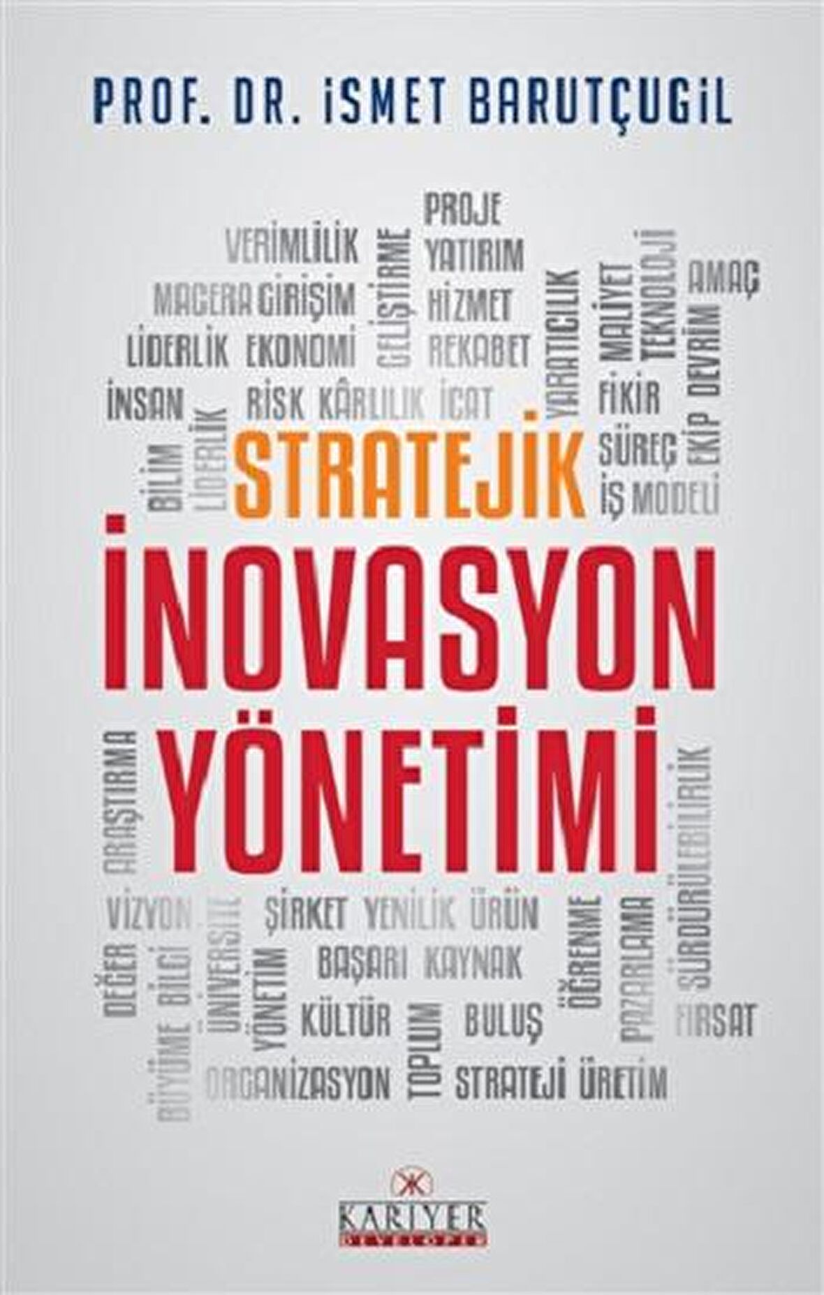 Stratejik İnovasyon Yönetimi