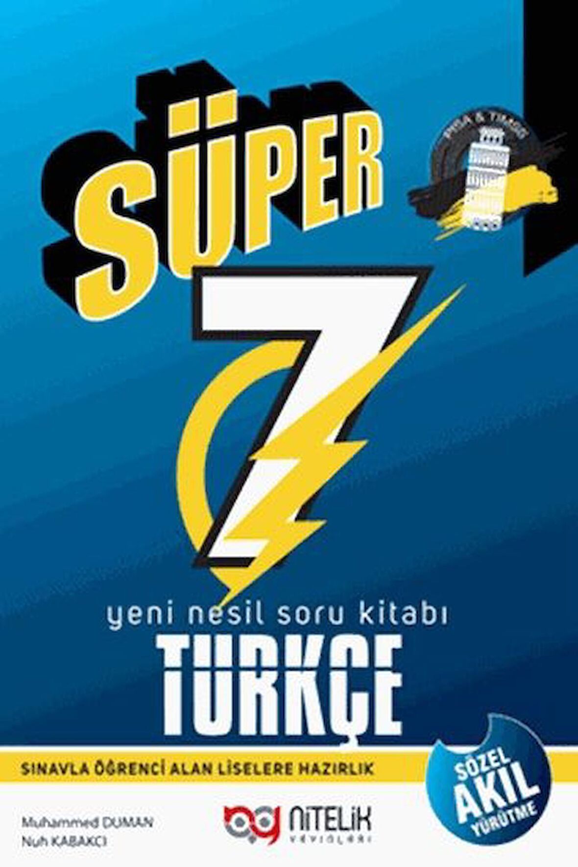 Nitelik 7.Sınıf Süper Türkçe Soru Bankası - Güncel