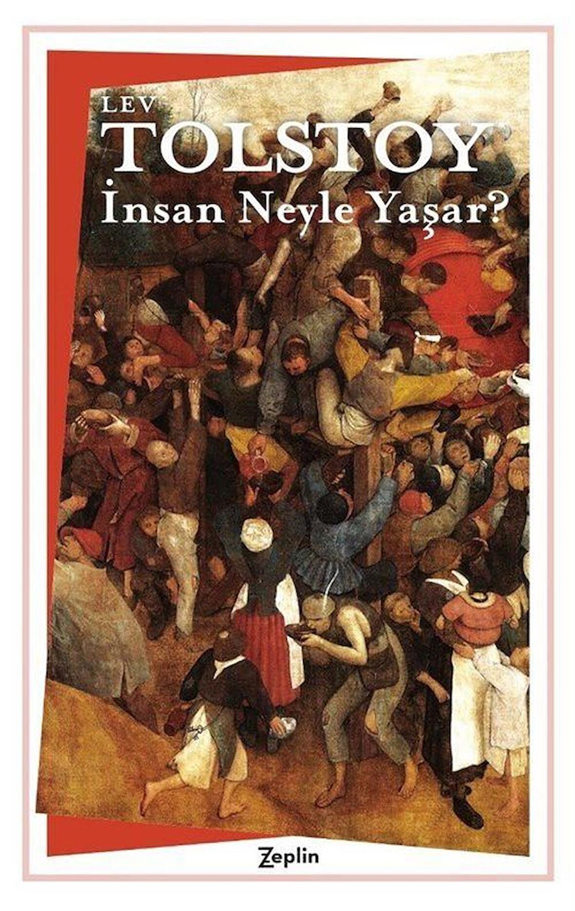 İnsan Neyle Yaşar?