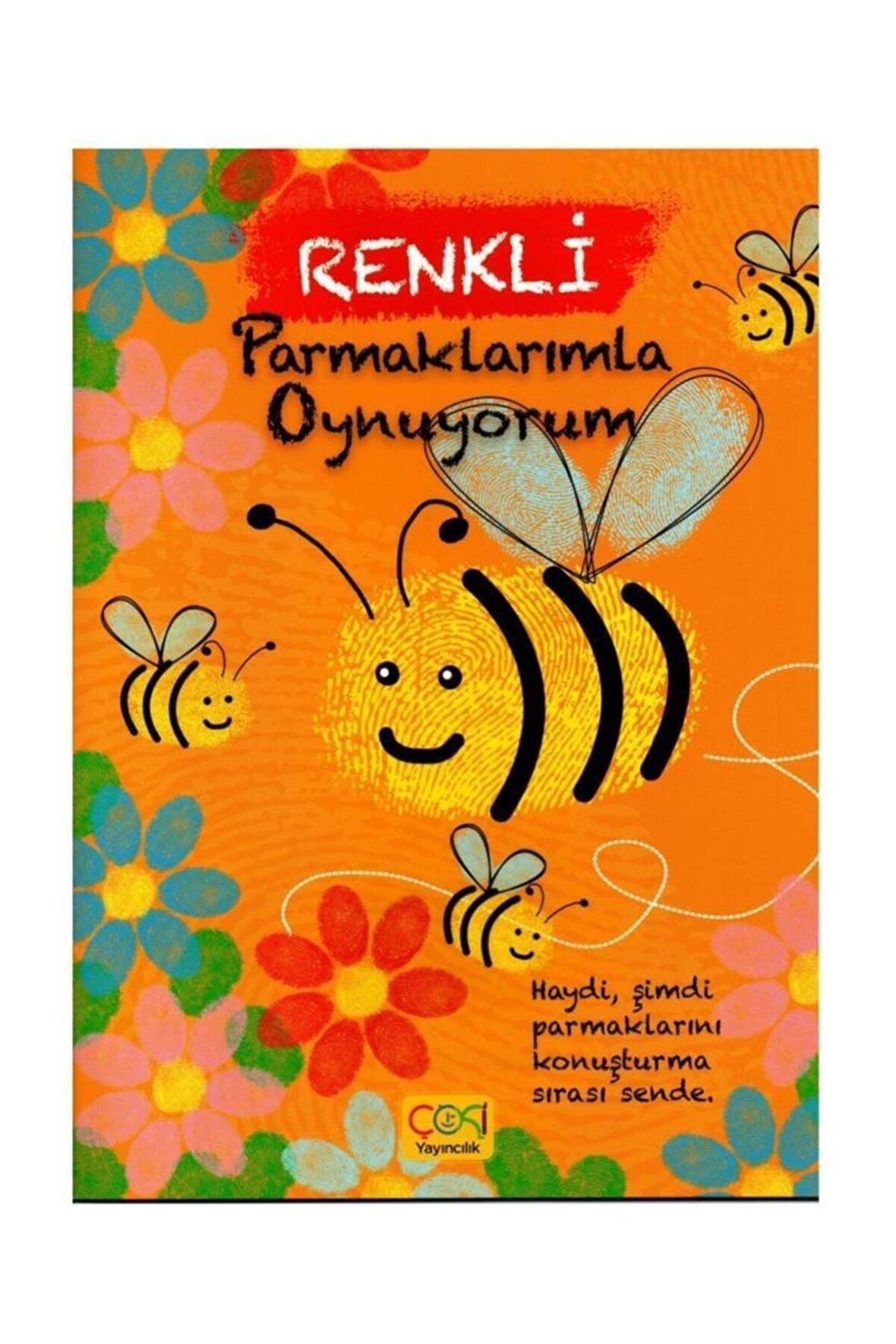 Renkli Parmaklarımla Oynuyorum