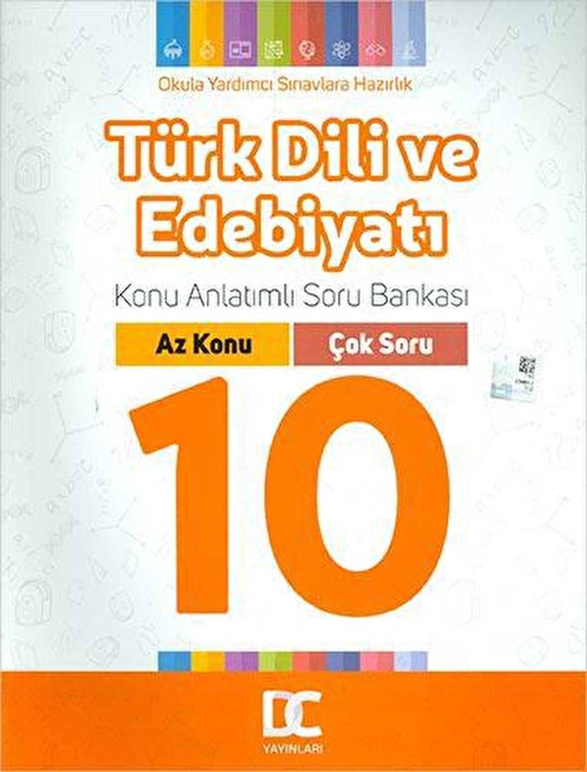 10.Sınıf Türk Dili ve Edebiyatı Konu Anlatımlı Soru Bankası Az Konu Çok Soru Doğru Cevap Yayınları