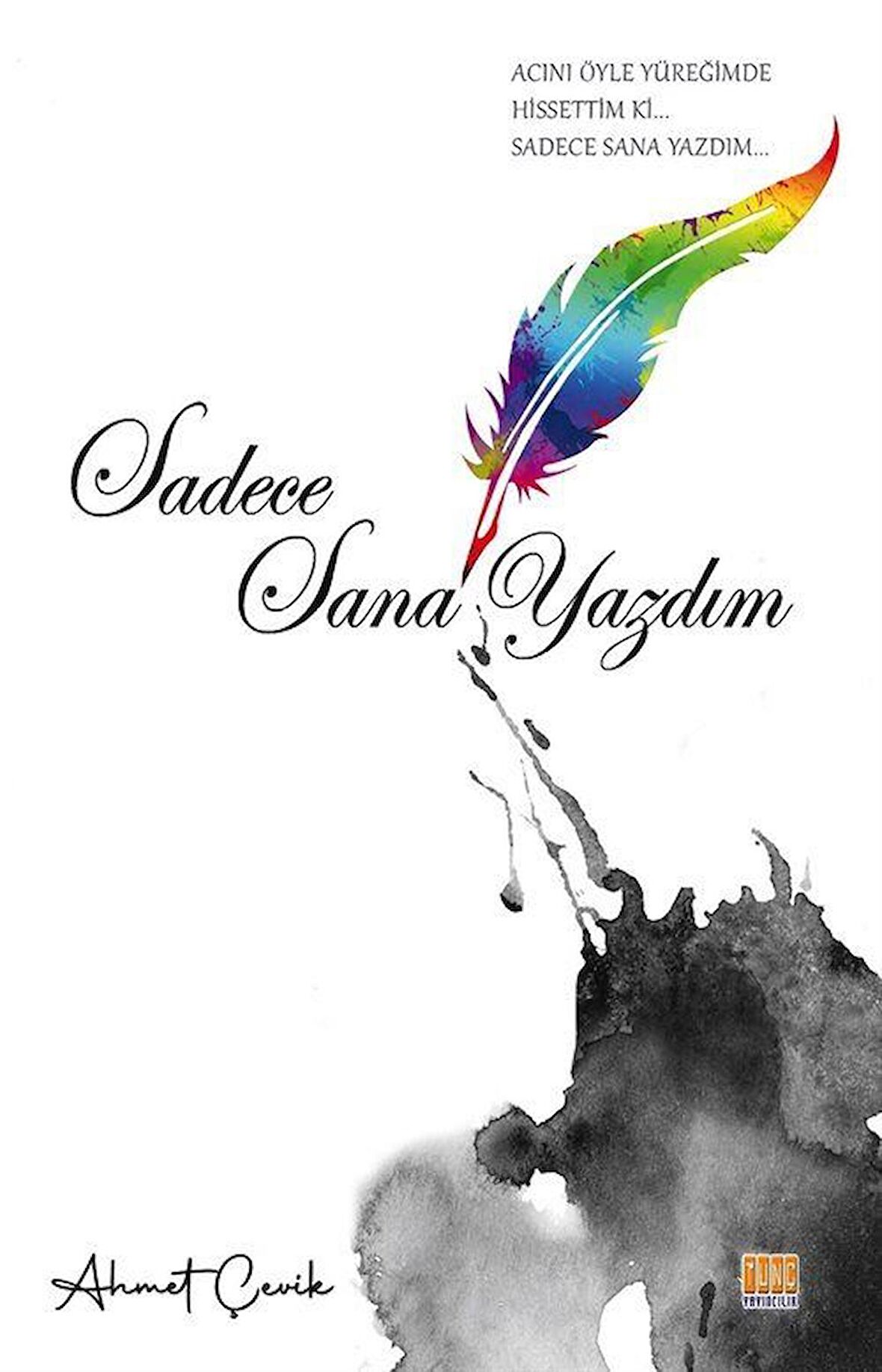 Sadece Sana Yazdım