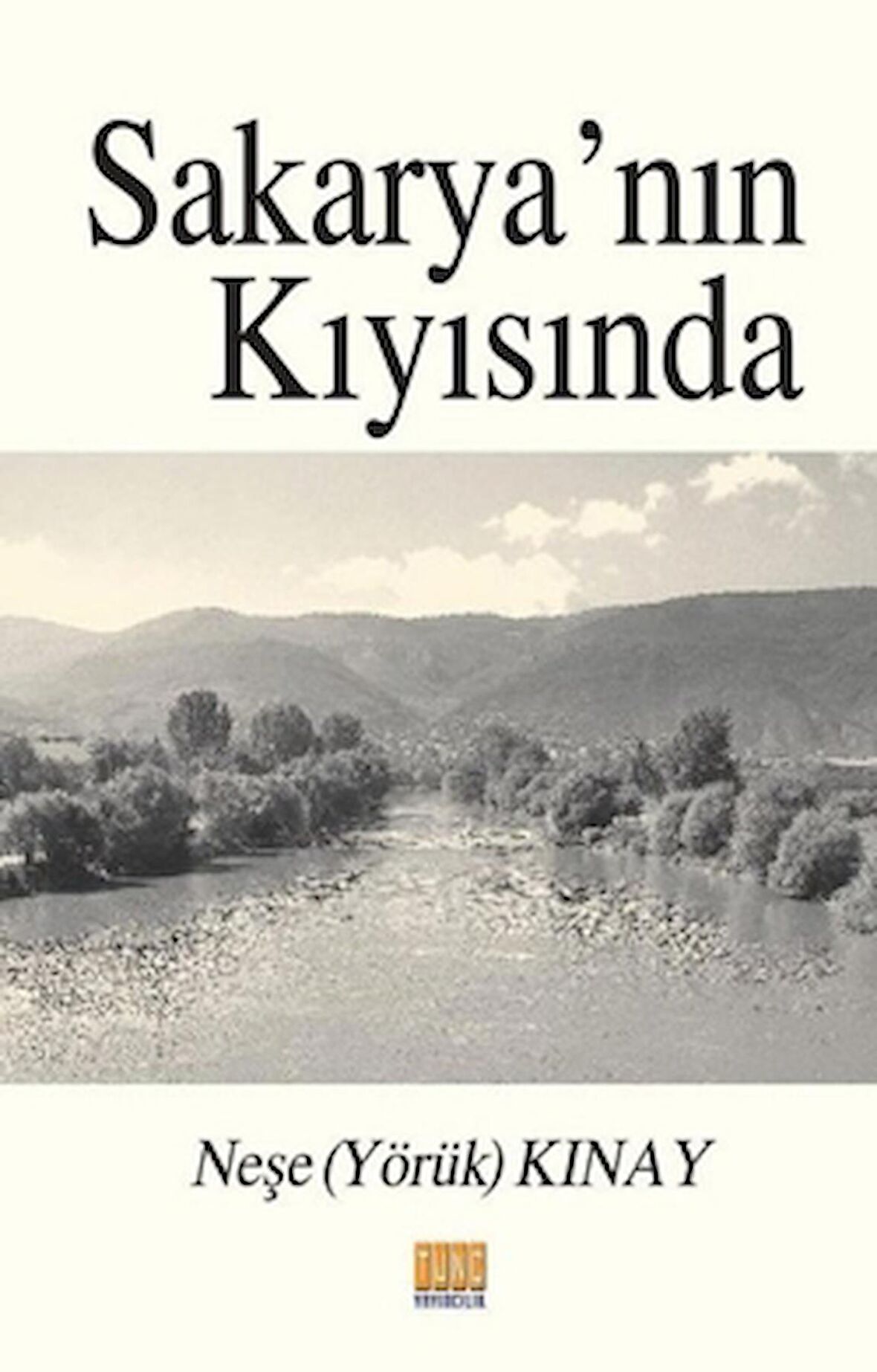 Sakarya’nın Kıyısında