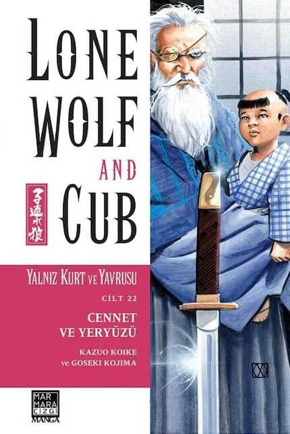 Yalnız Kurt ve Yavrusu Cilt 22 - Cennet ve Yeryüzü