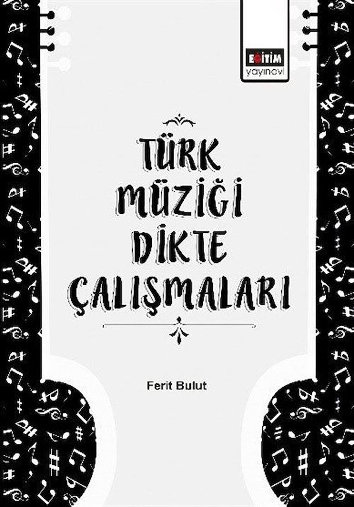 Türk Müziği Dikte Çalışmaları