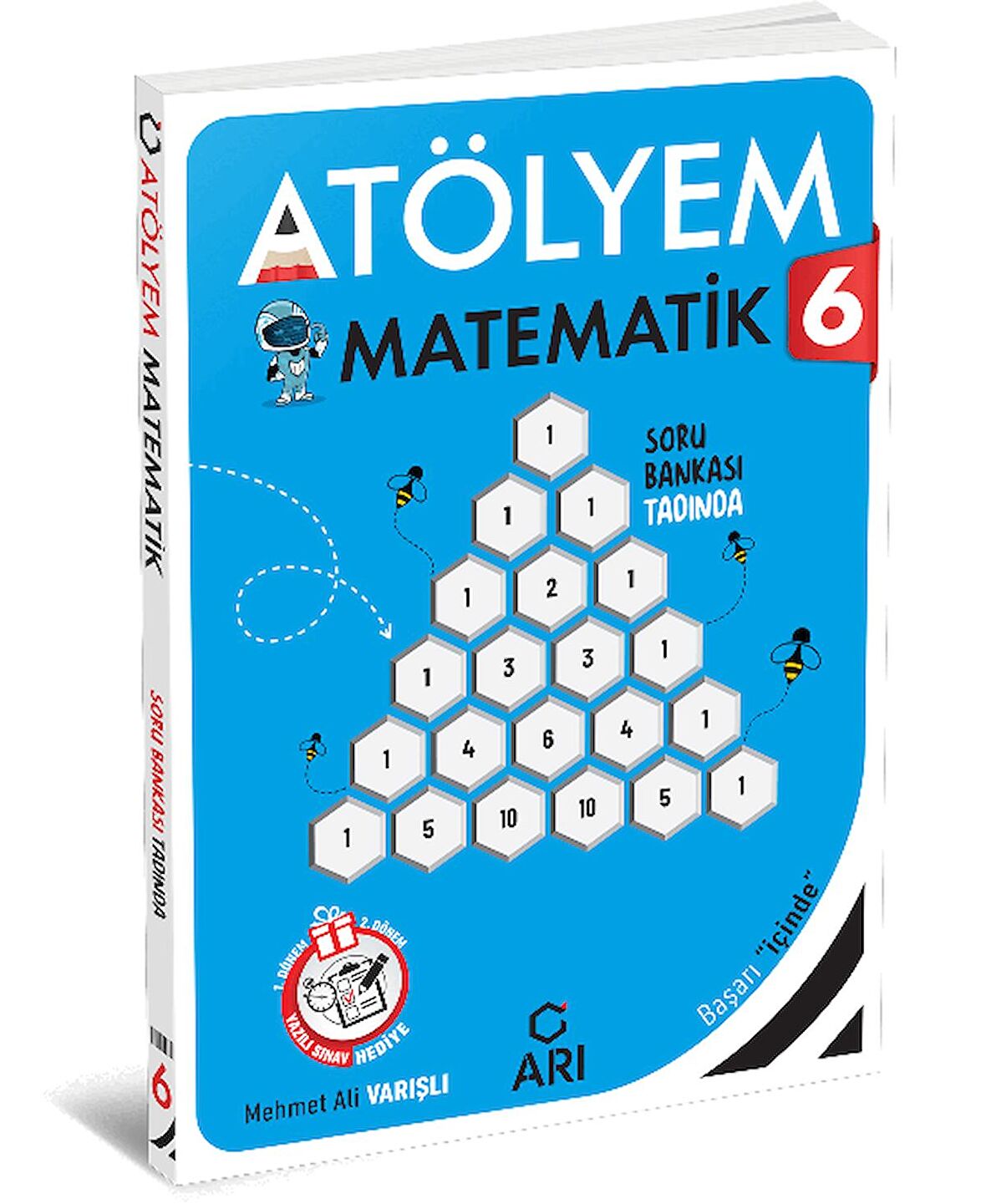 Arı 6.Sınıf Yeni Matematik Atölyem - Arı Atölyem