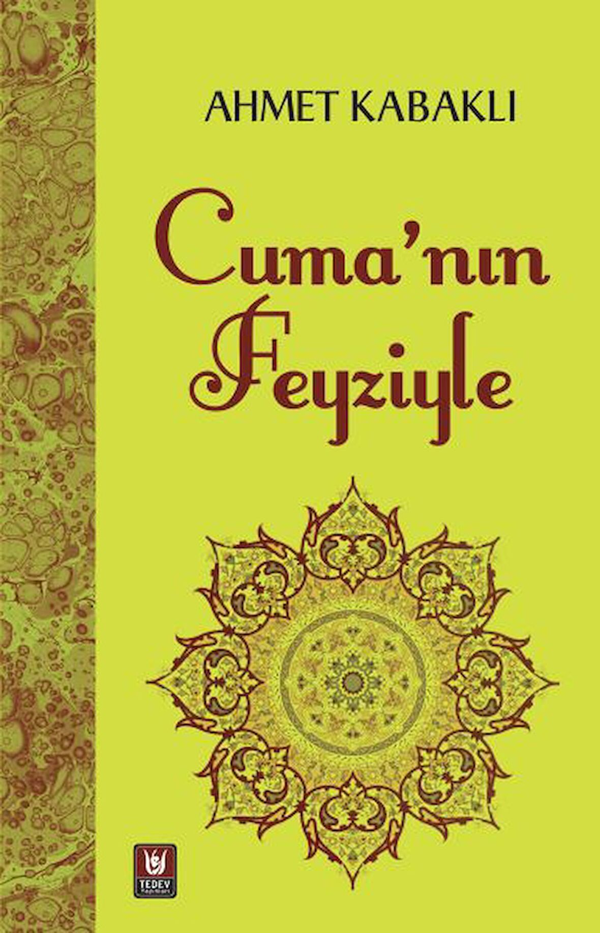 Cuma'nın Feyziyle