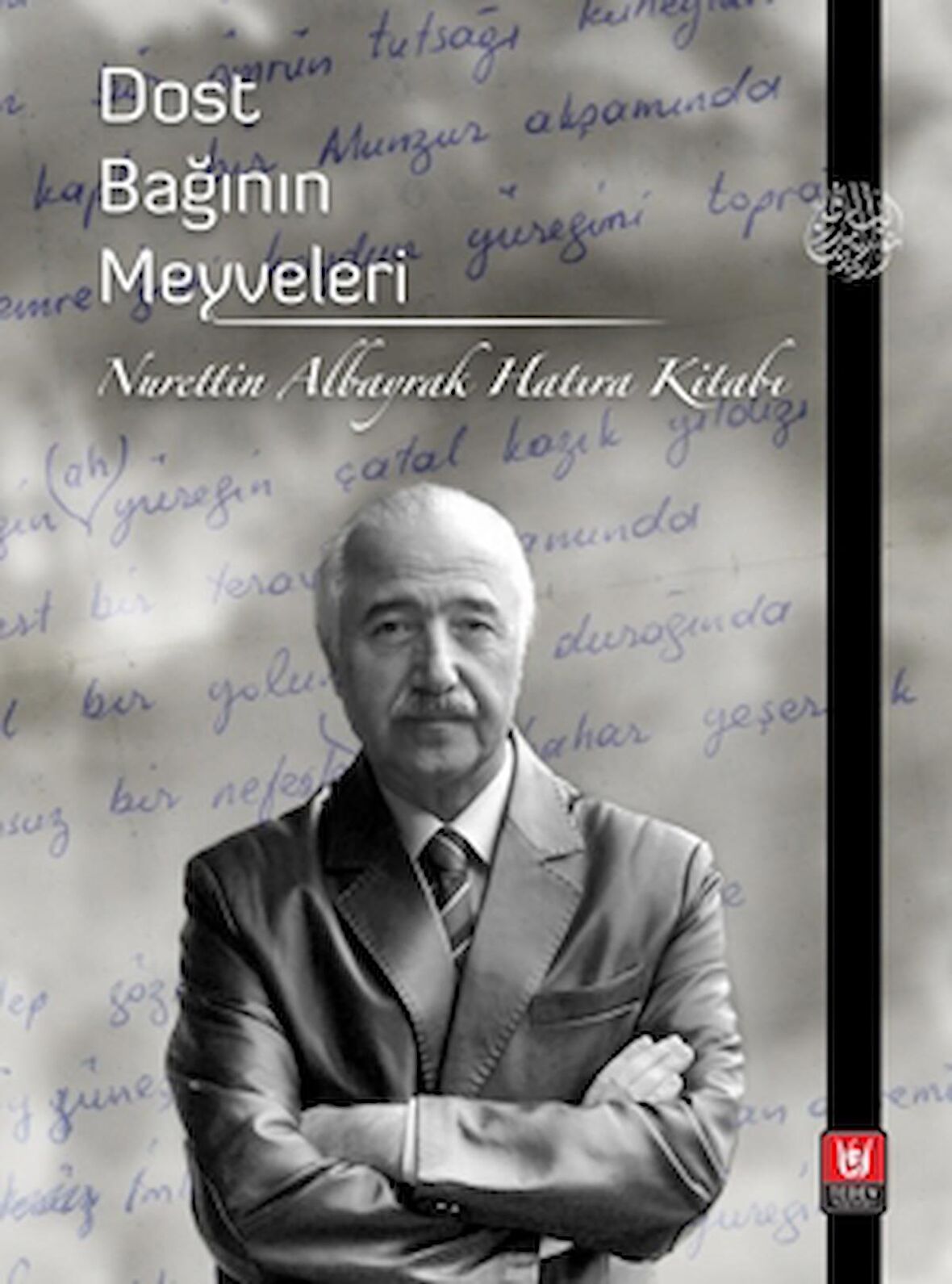 Dost Bağının Meyveleri