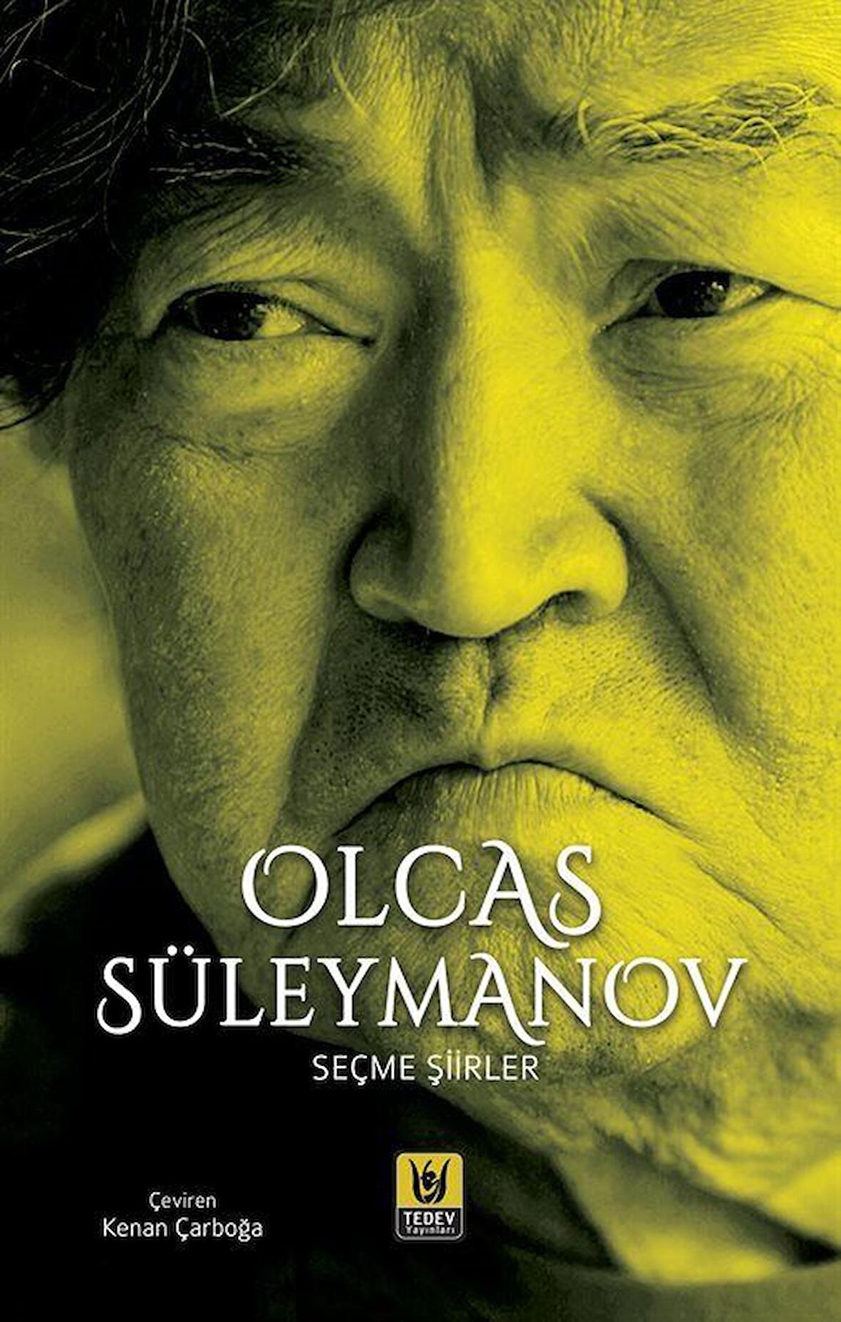 Olcas Süleymanov Seçme Şiirler / Olcas Süleymenov