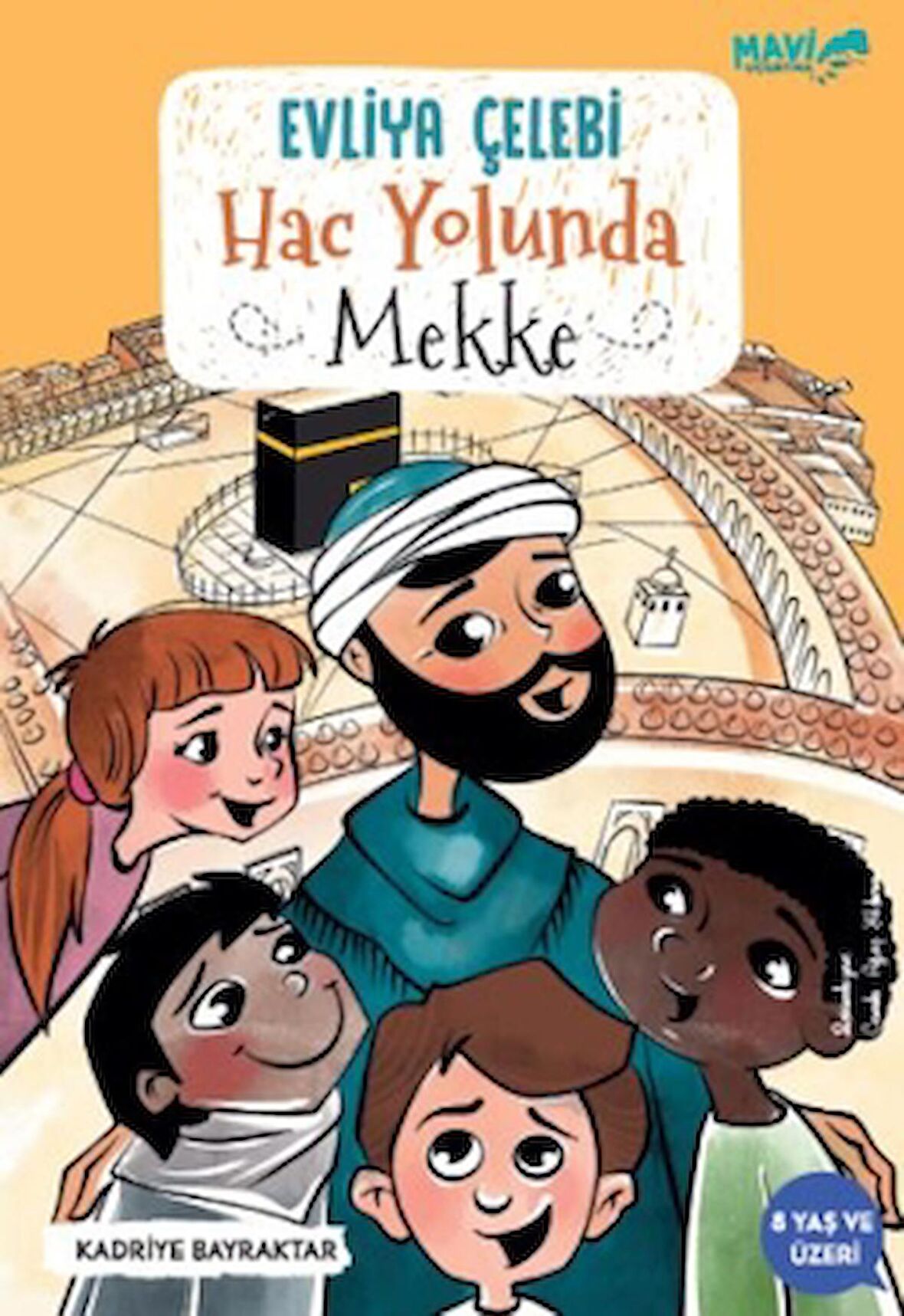 Evliya Çelebi Hac Yolunda Mekke