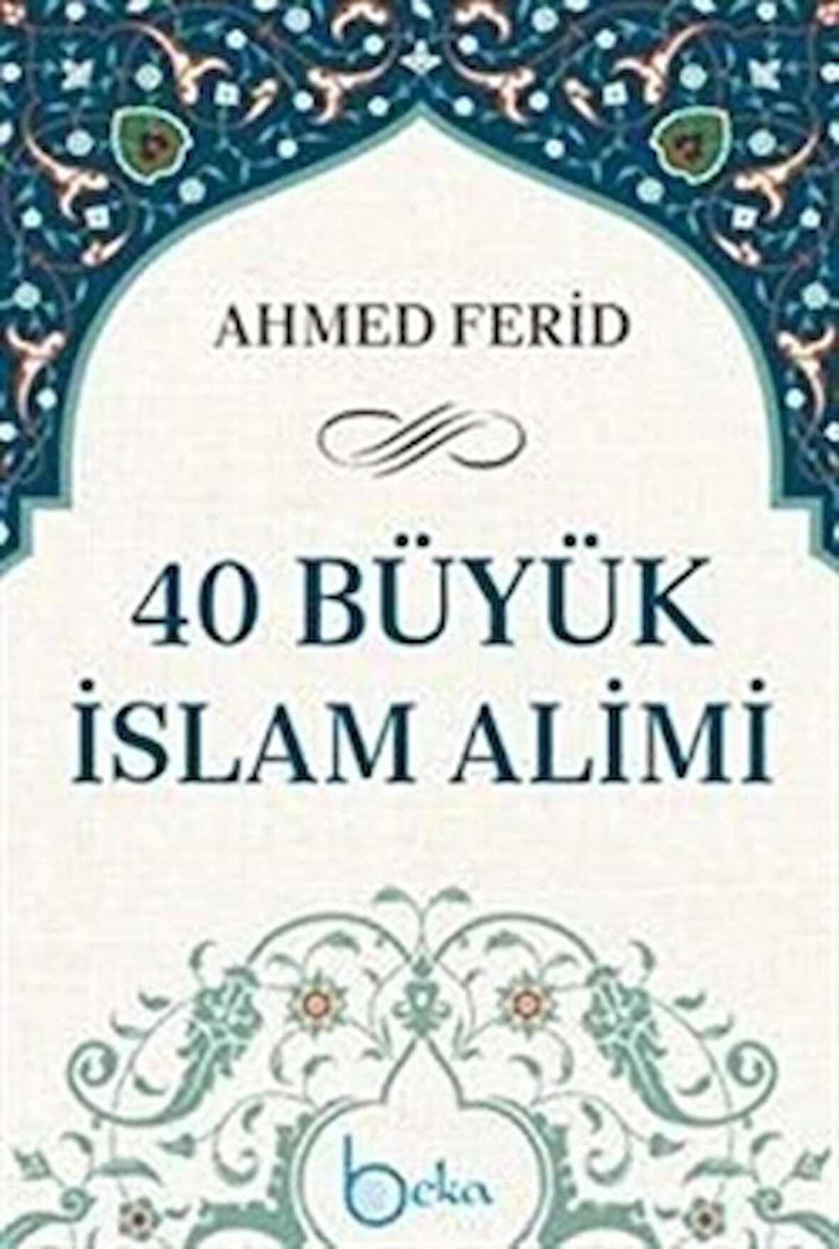 40 Büyük İslam Alimi