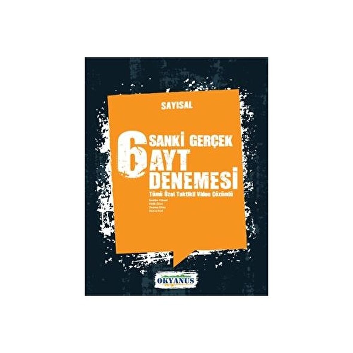 Sanki Gerçek 6 AYT Sayısal Deneme